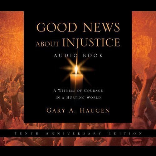 Good News about Injustice