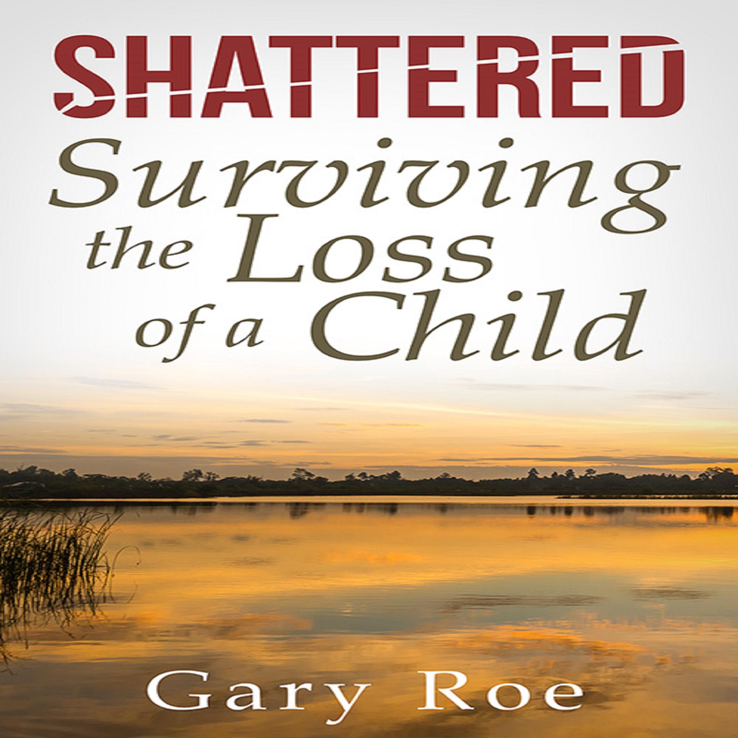 Shattered