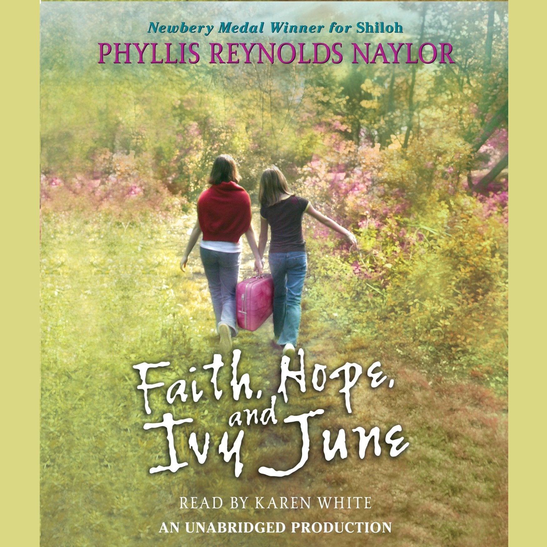 Faith, Hope, and Ivy June