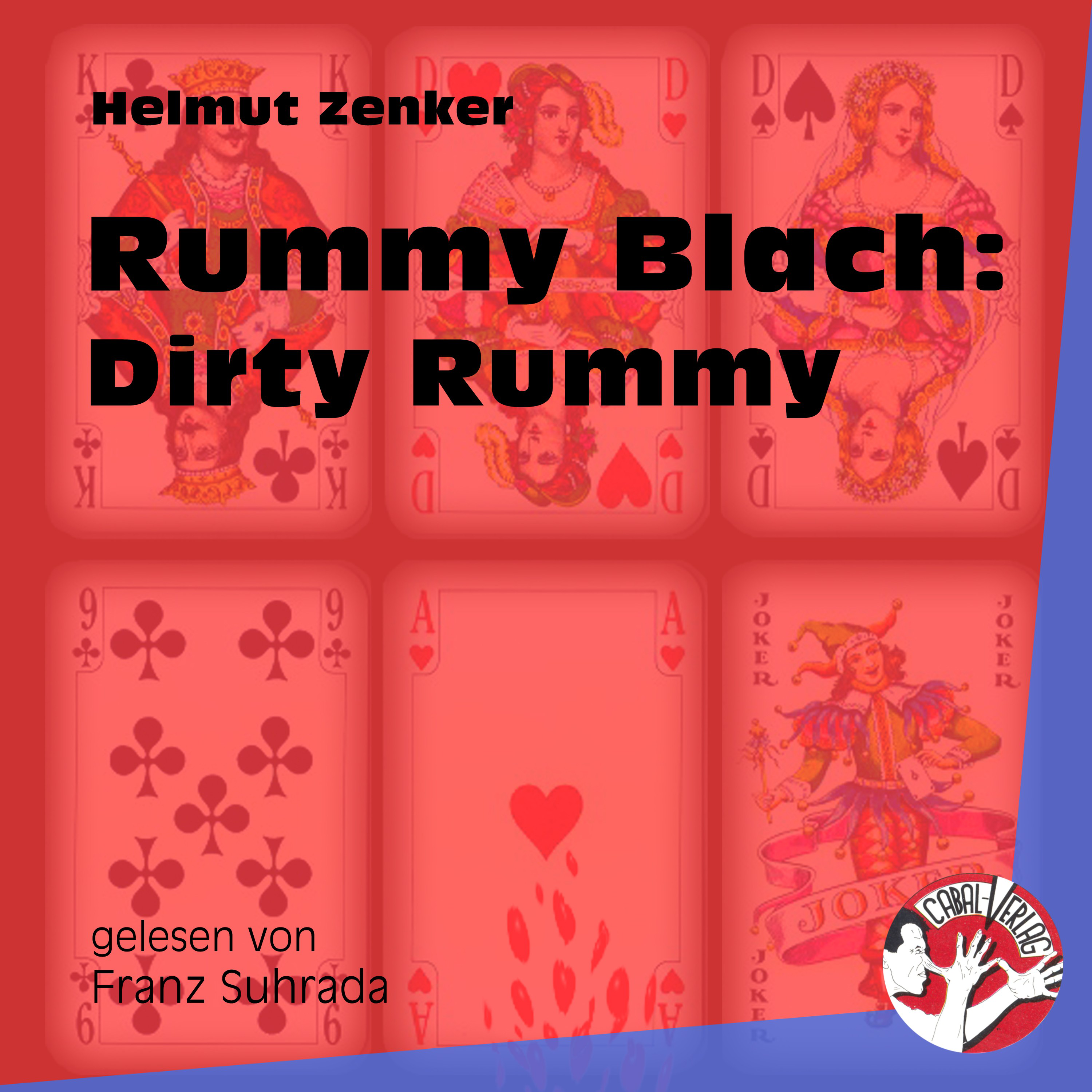 Rummy Blach: Dirty Rummy