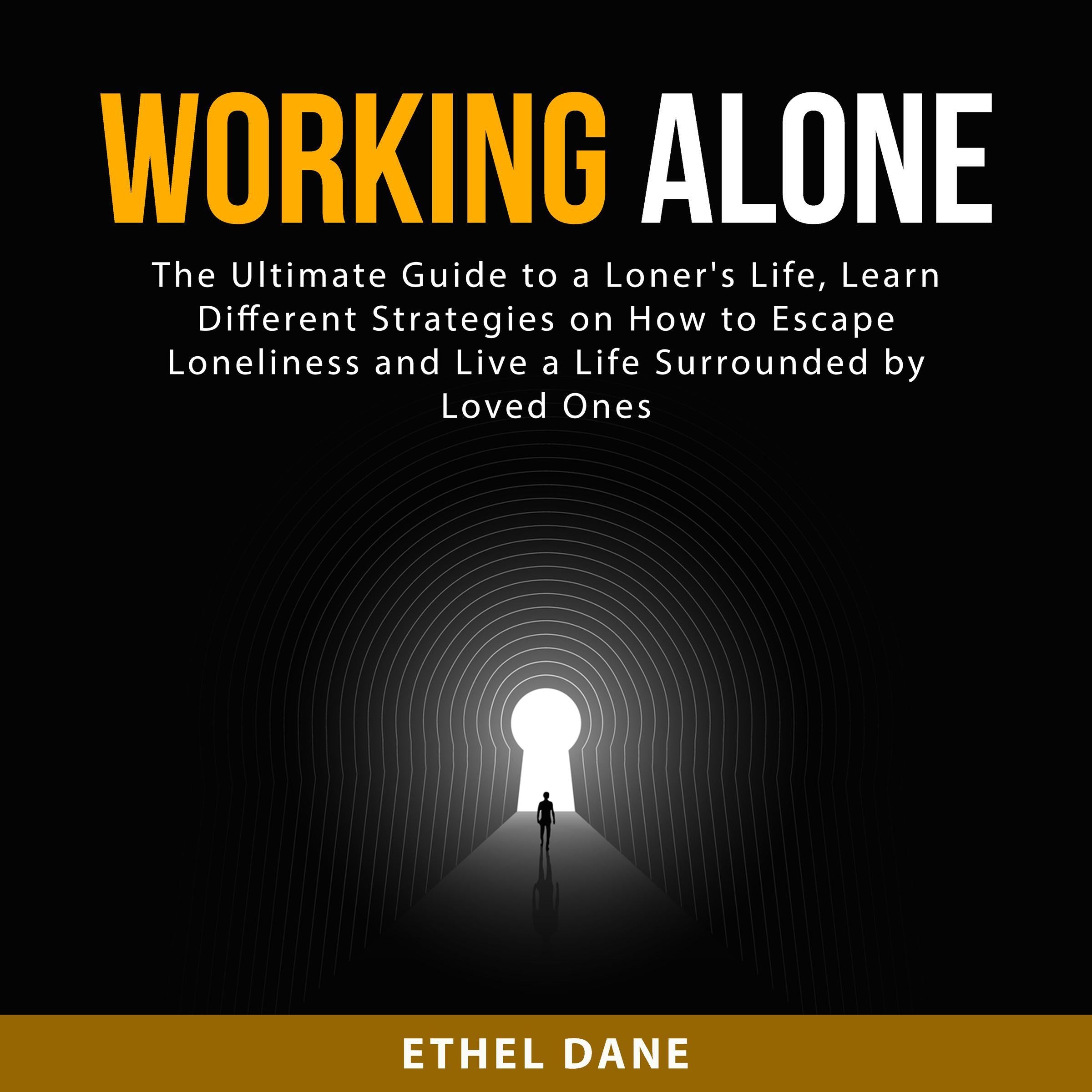 Working Alone