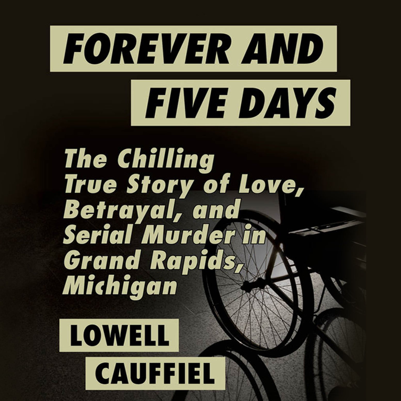 Forever and Five Days