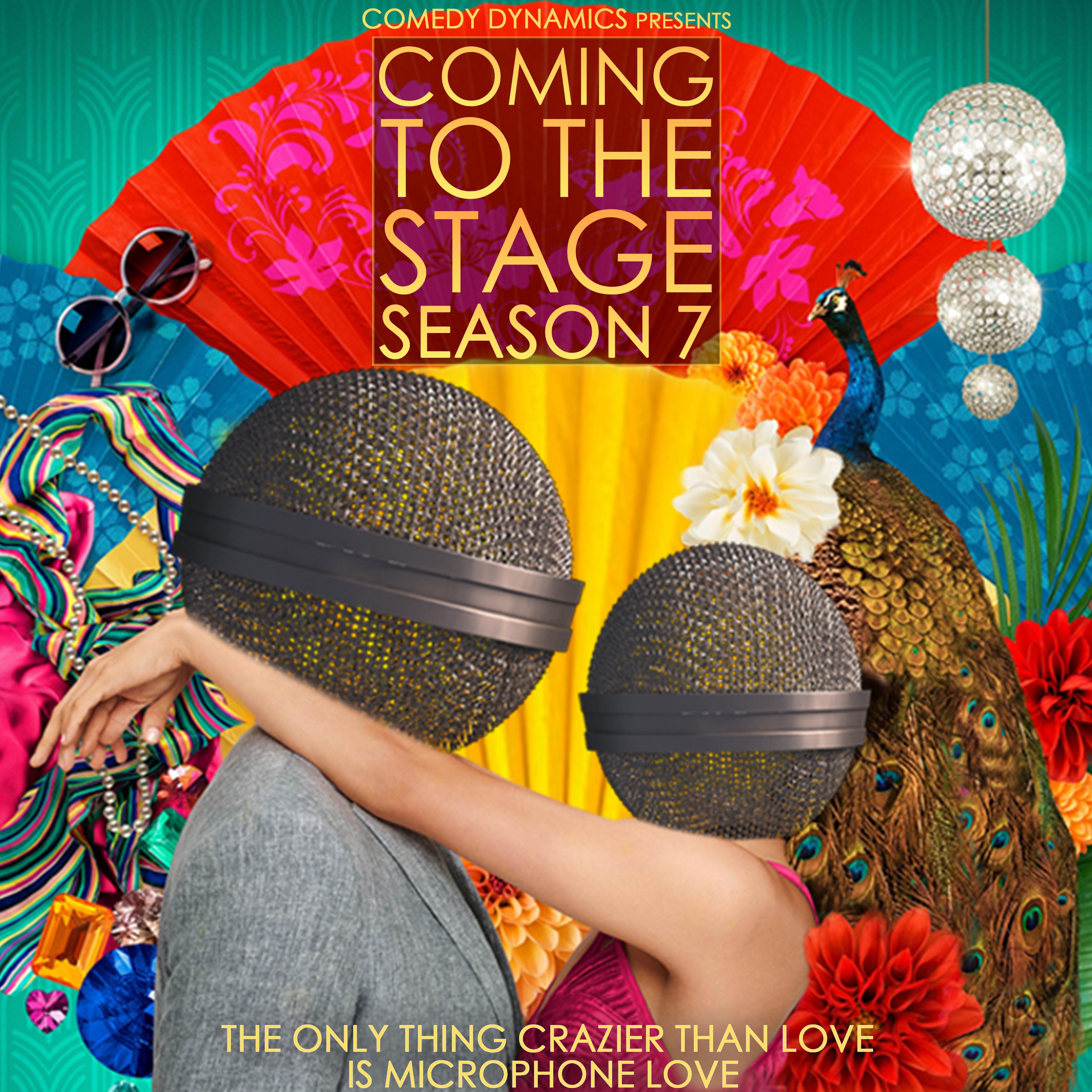 Coming to the Stage Next: Season 7