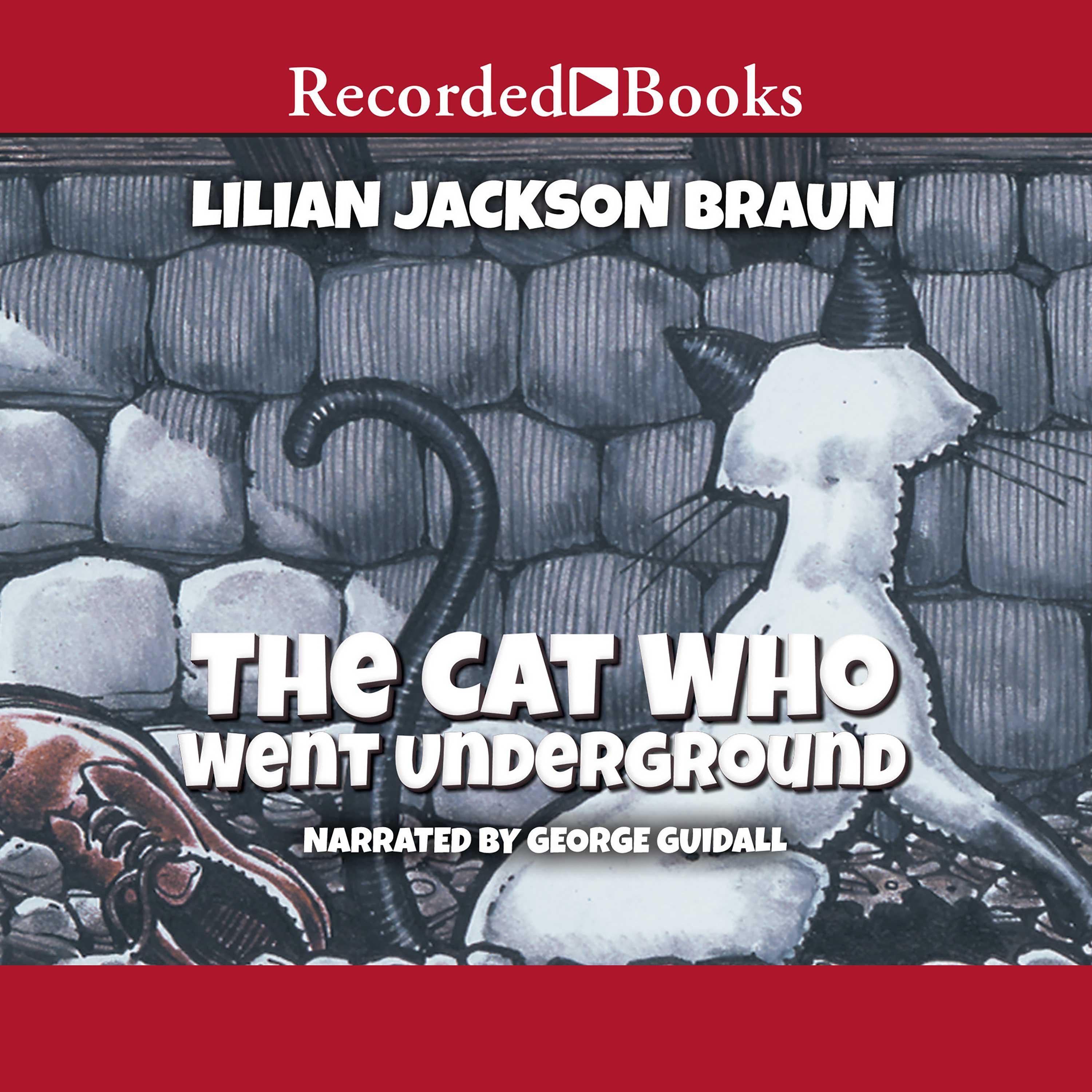 The Cat Who Went Underground