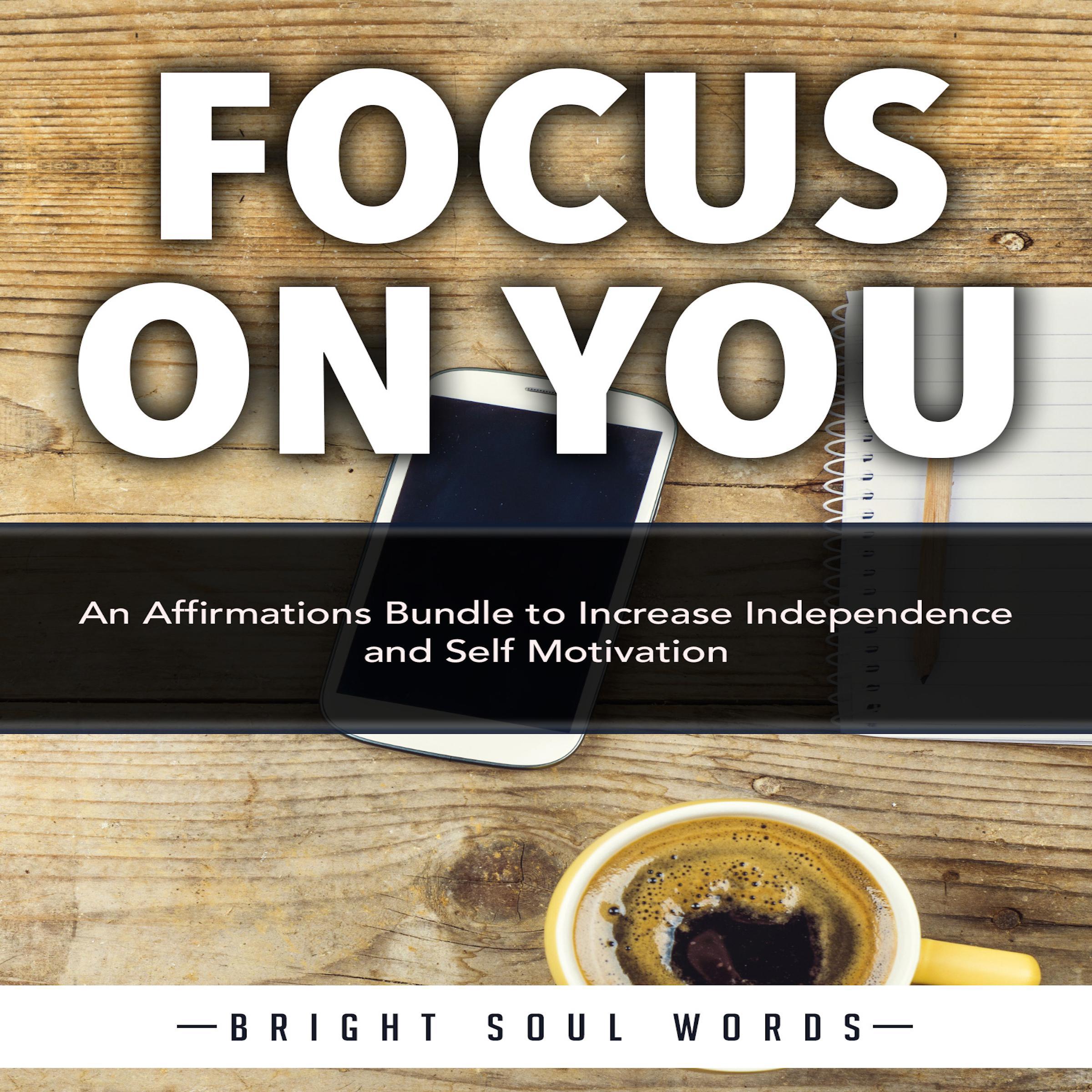 Focus on You