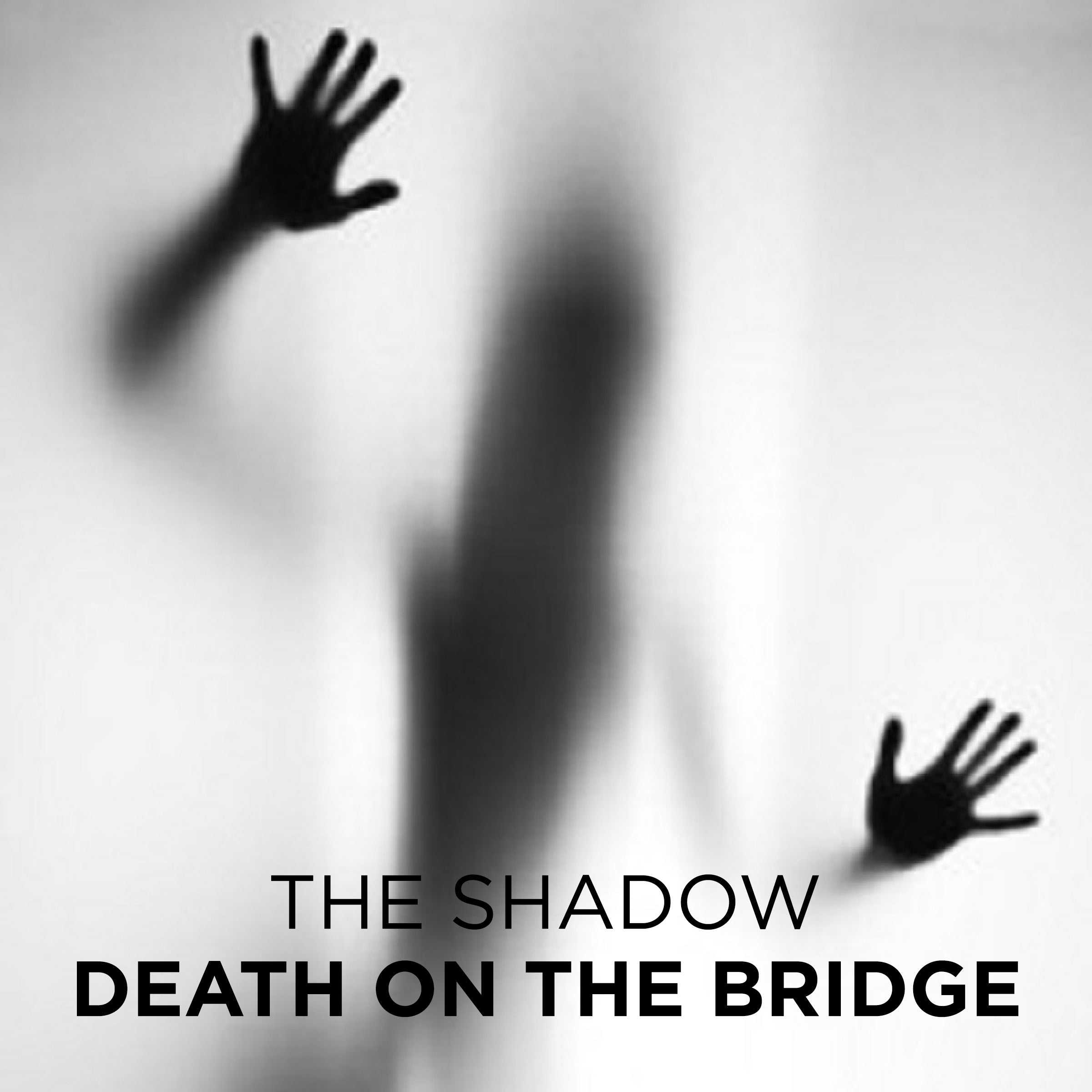Death on the Bridge