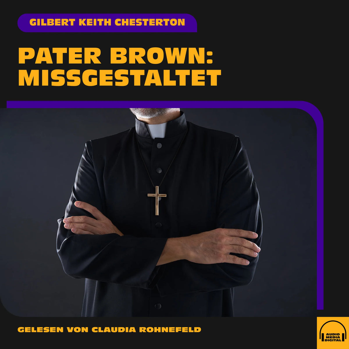 Pater Brown: Missgestaltet