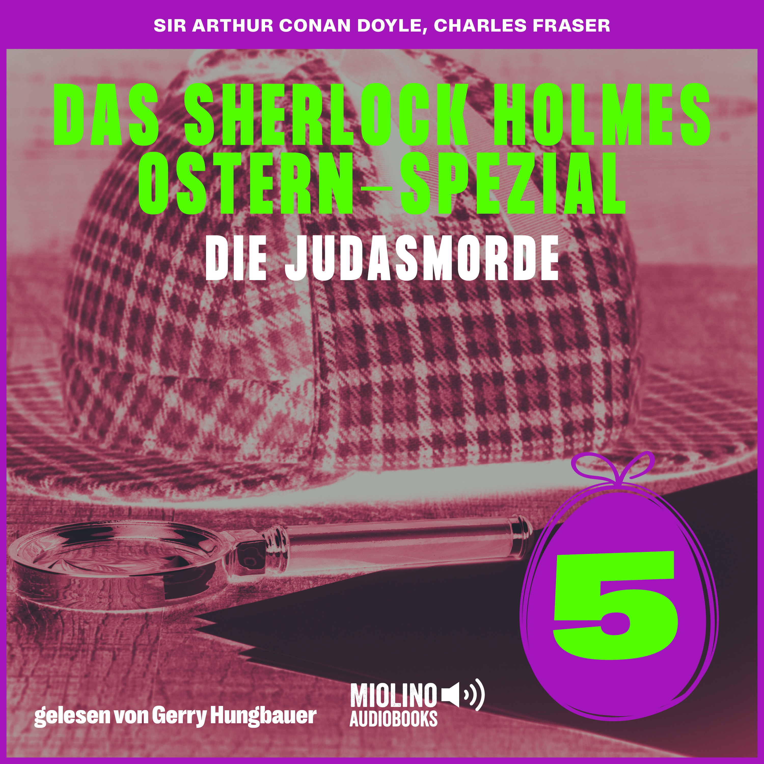 Die Judasmorde (Das Sherlock Holmes Ostern-Spezial, Folge 5)