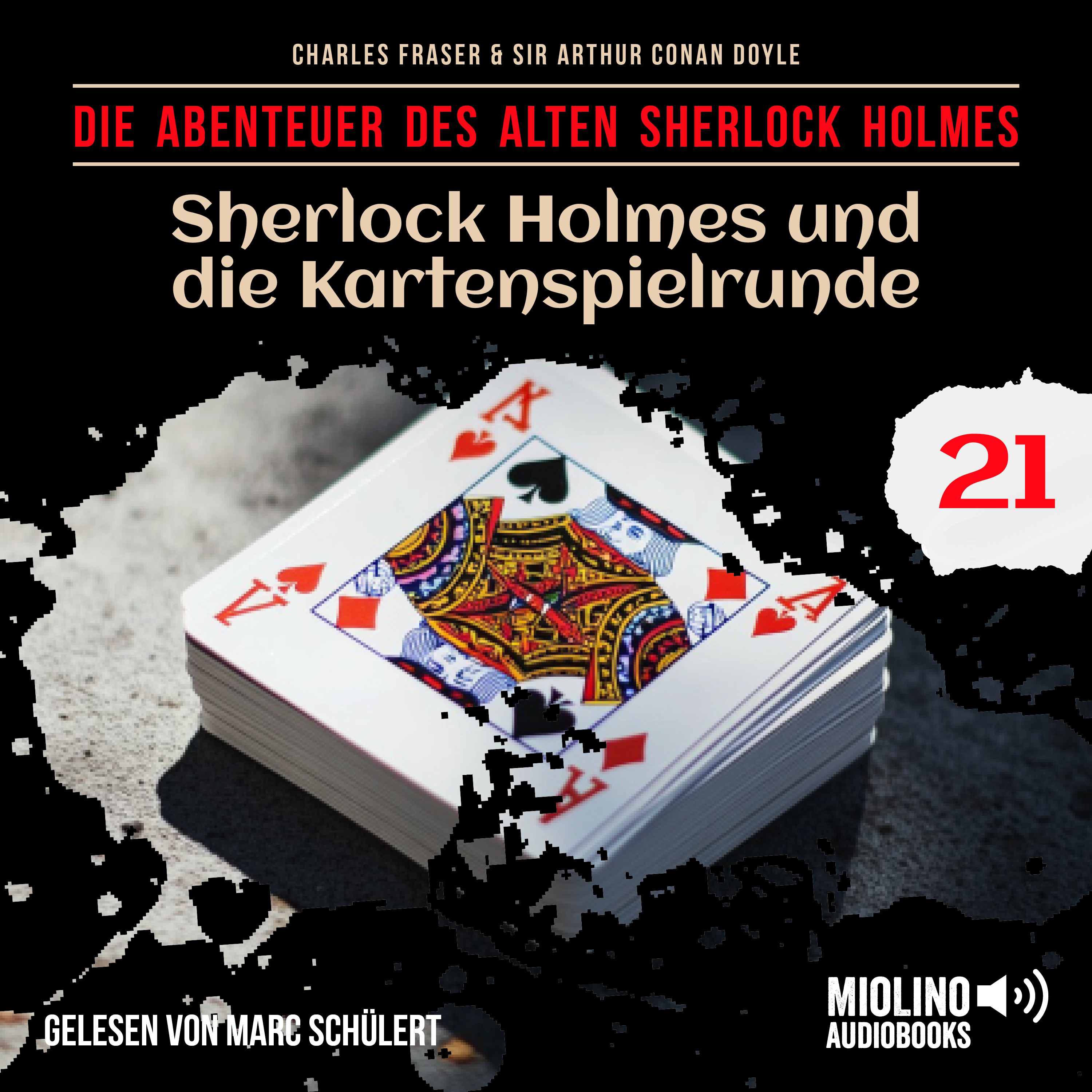 Sherlock Holmes und die Kartenspielrunde (Die Abenteuer des alten Sherlock Holmes, Folge 21)