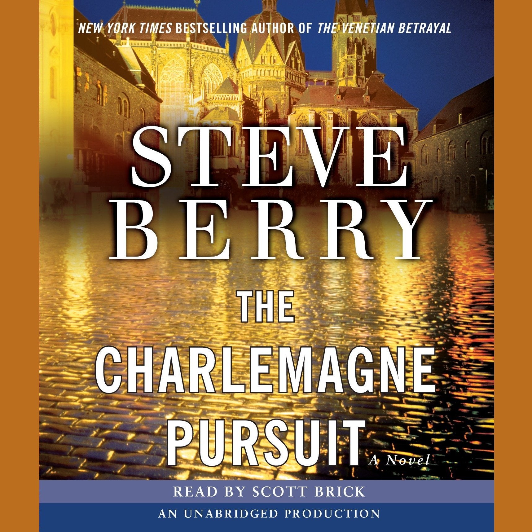 The Charlemagne Pursuit