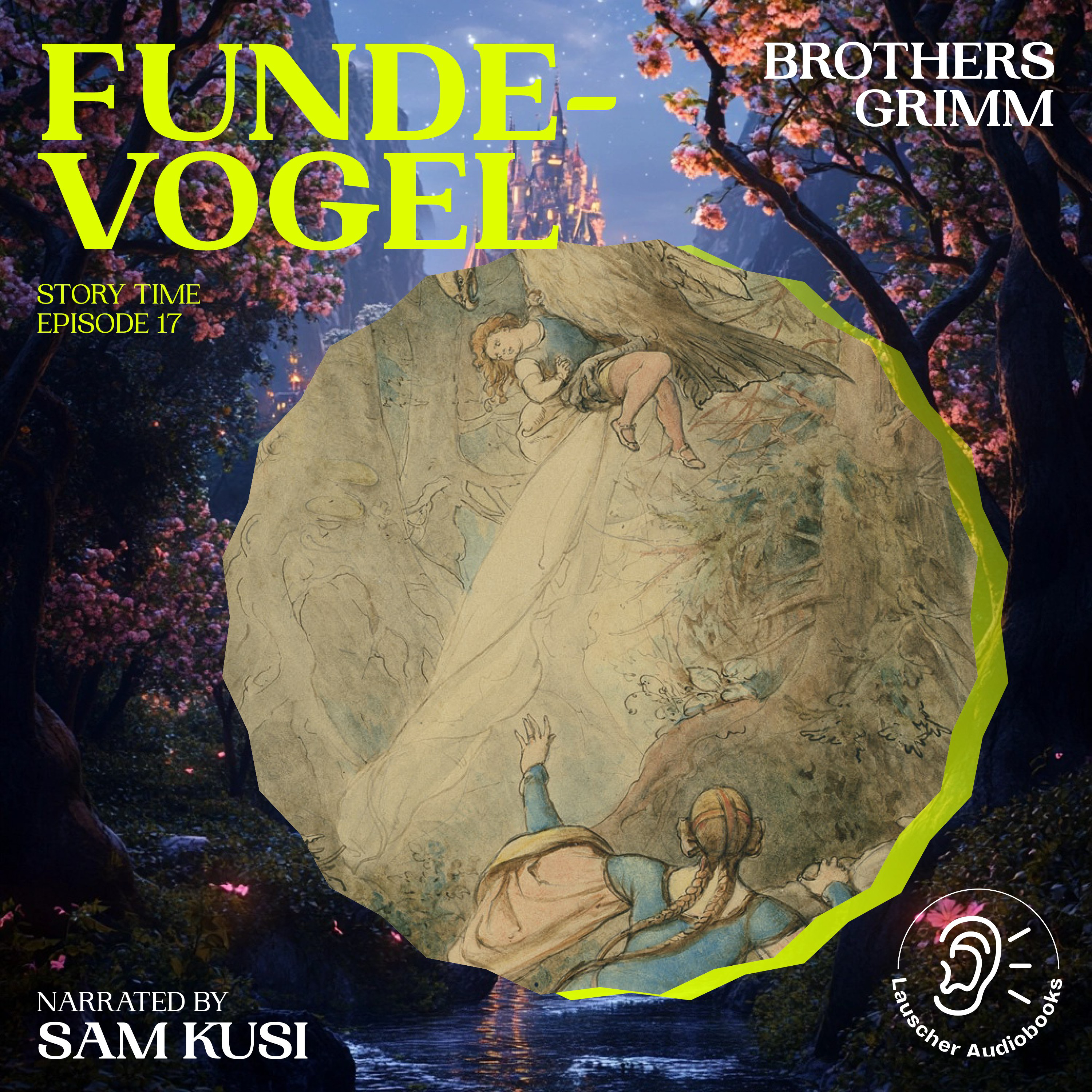 Fundevogel (Story Time, Episode 17)