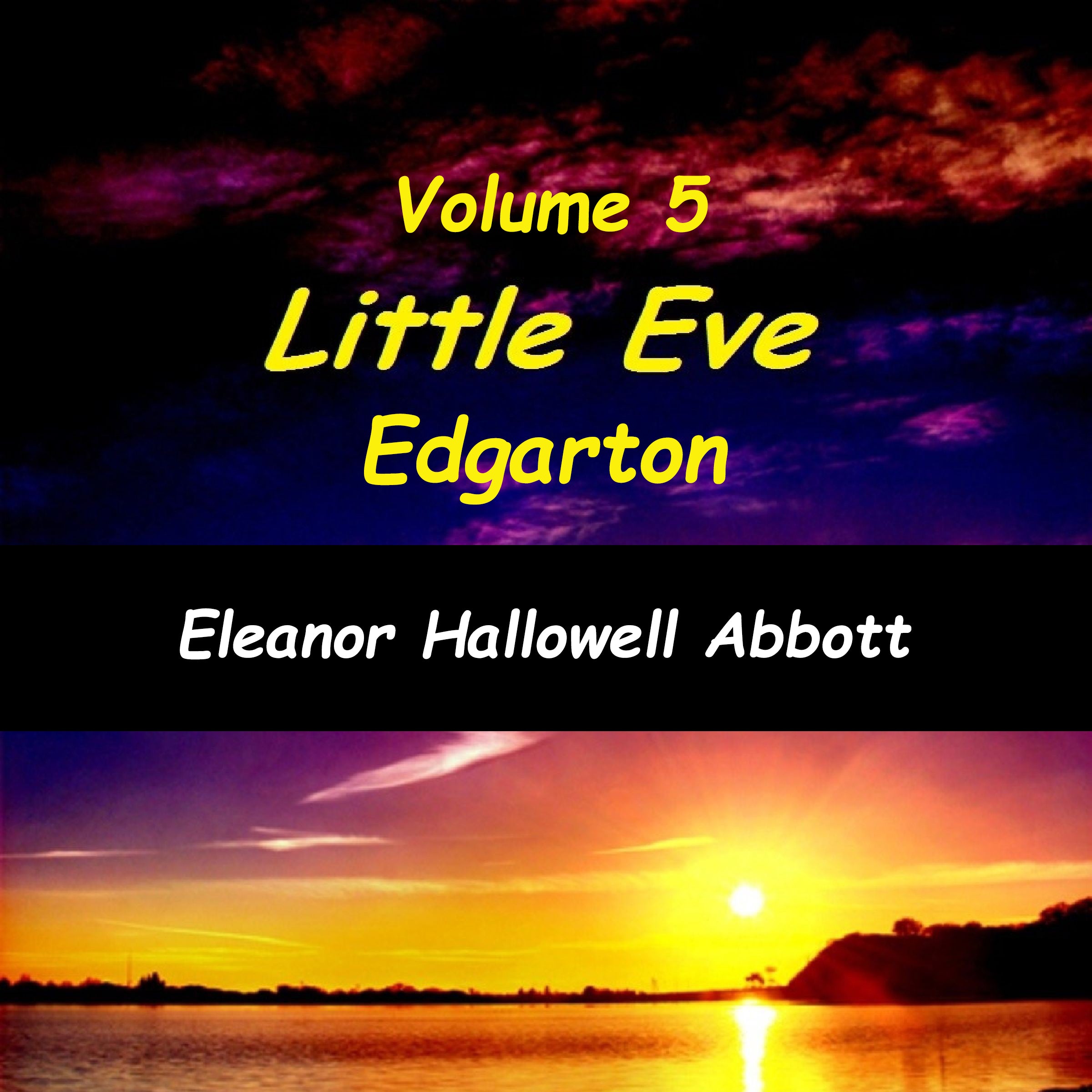 Little Eve Edgarton Volume 5