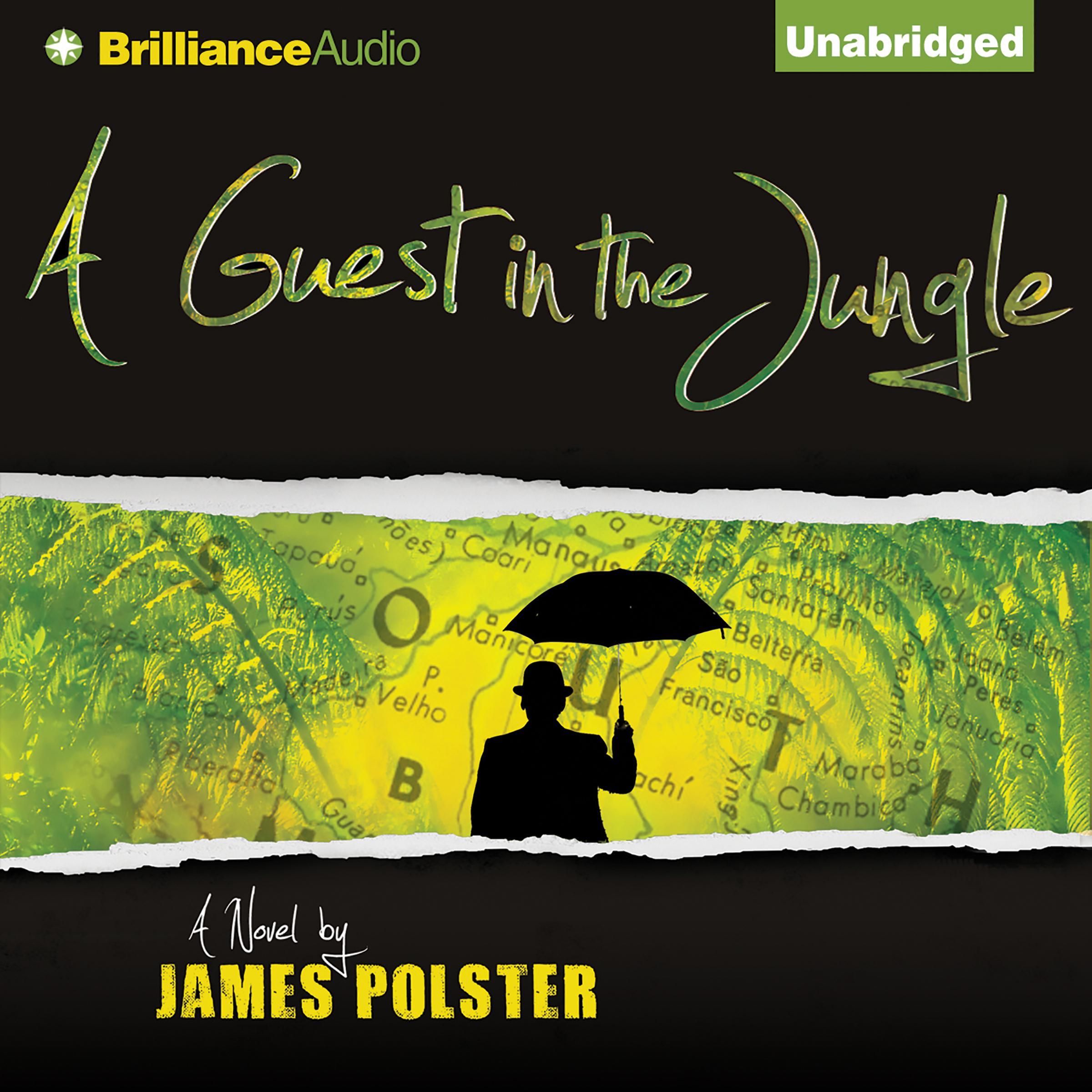 A Guest in the Jungle
