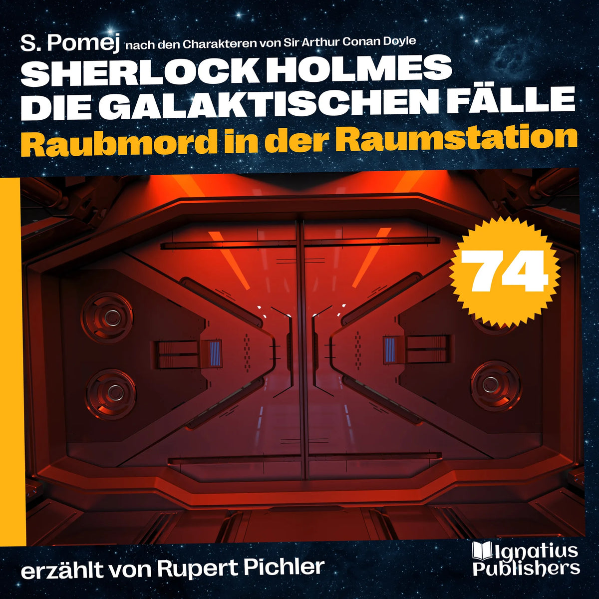 Raubmord in der Raumstation (Sherlock Holmes - Die galaktischen Fälle, Folge 74)