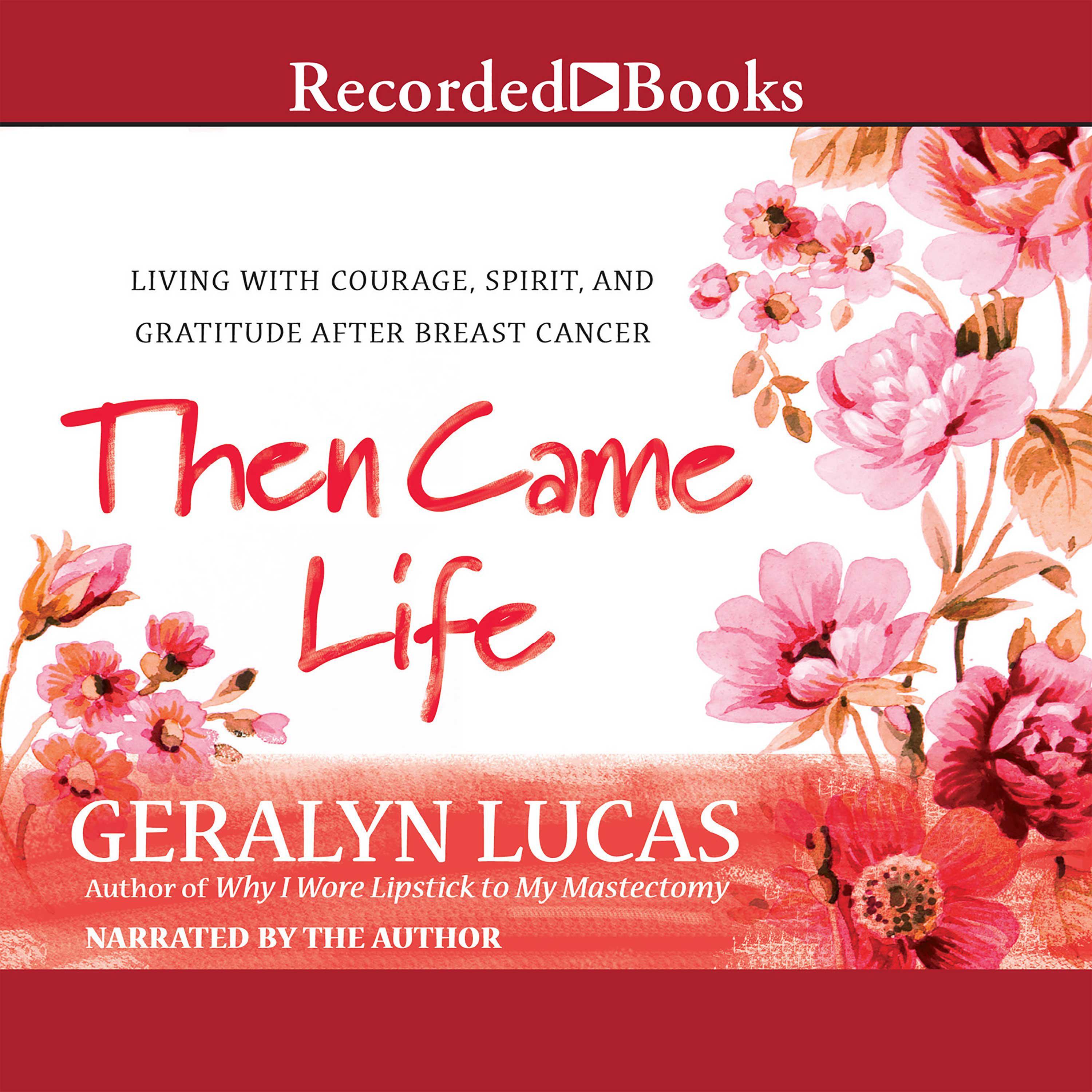 Then Came Life