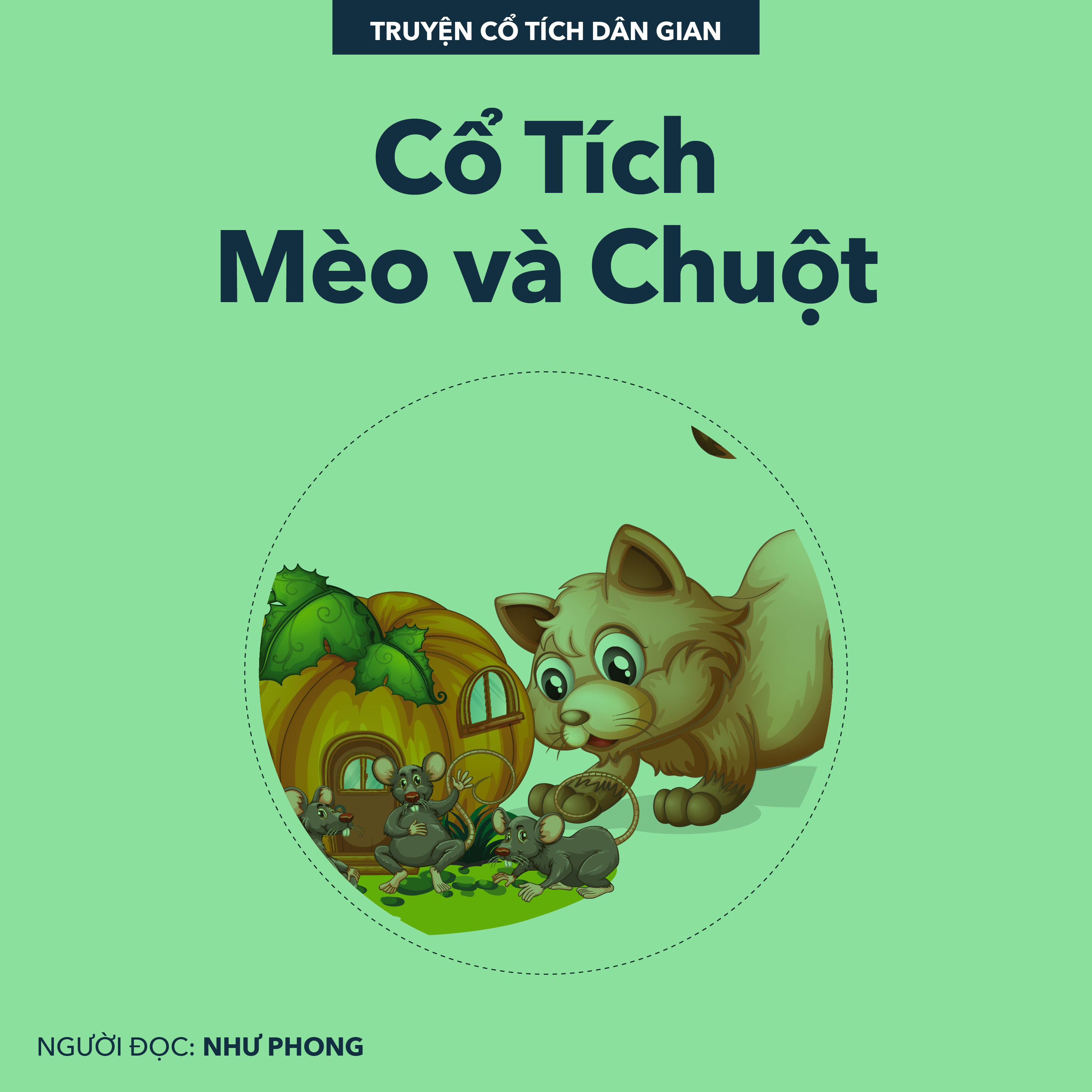 Cổ Tích Mèo Và Chuột