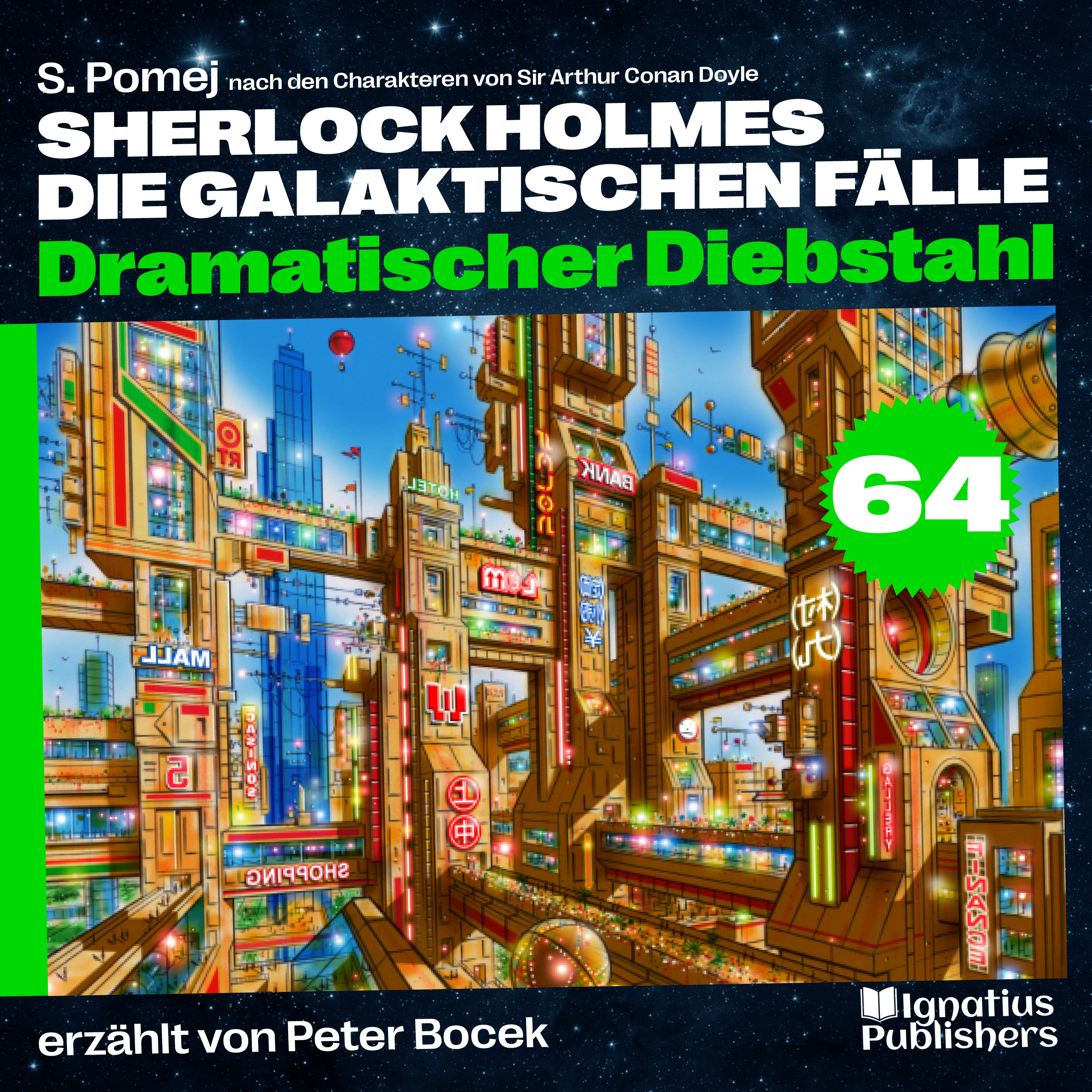 Dramatischer Diebstahl (Sherlock Holmes - Die galaktischen Fälle, Folge 64)