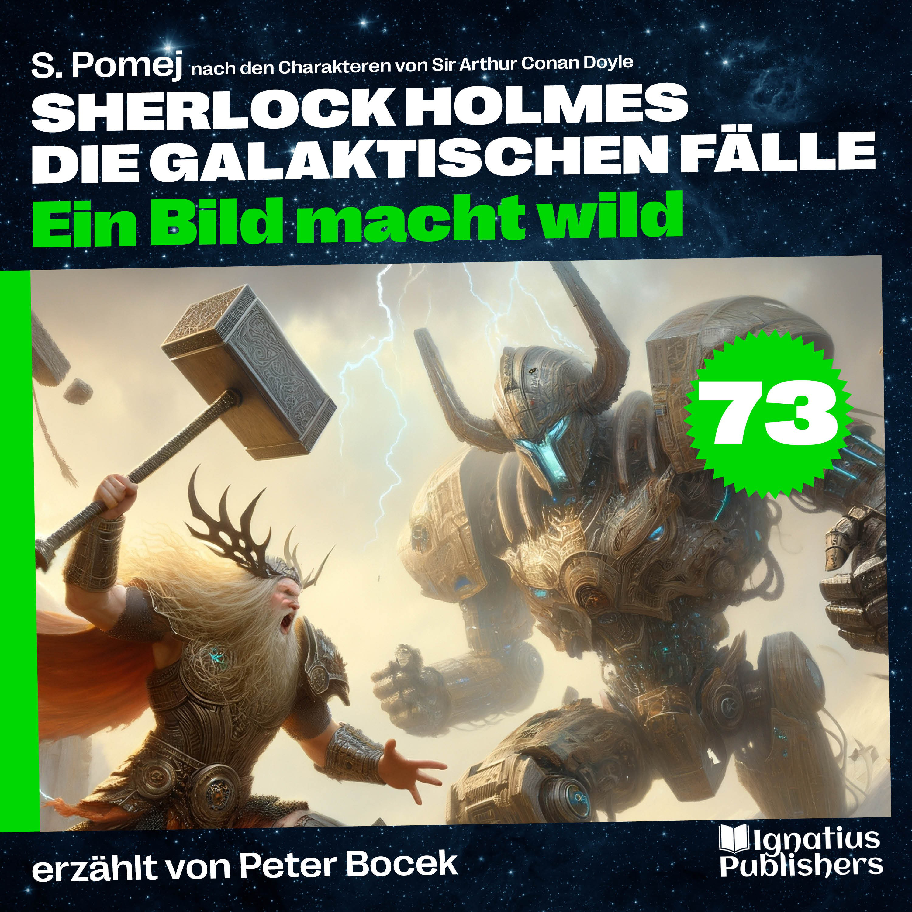 Ein Bild macht wild (Sherlock Holmes - Die galaktischen Fälle, Folge 73)
