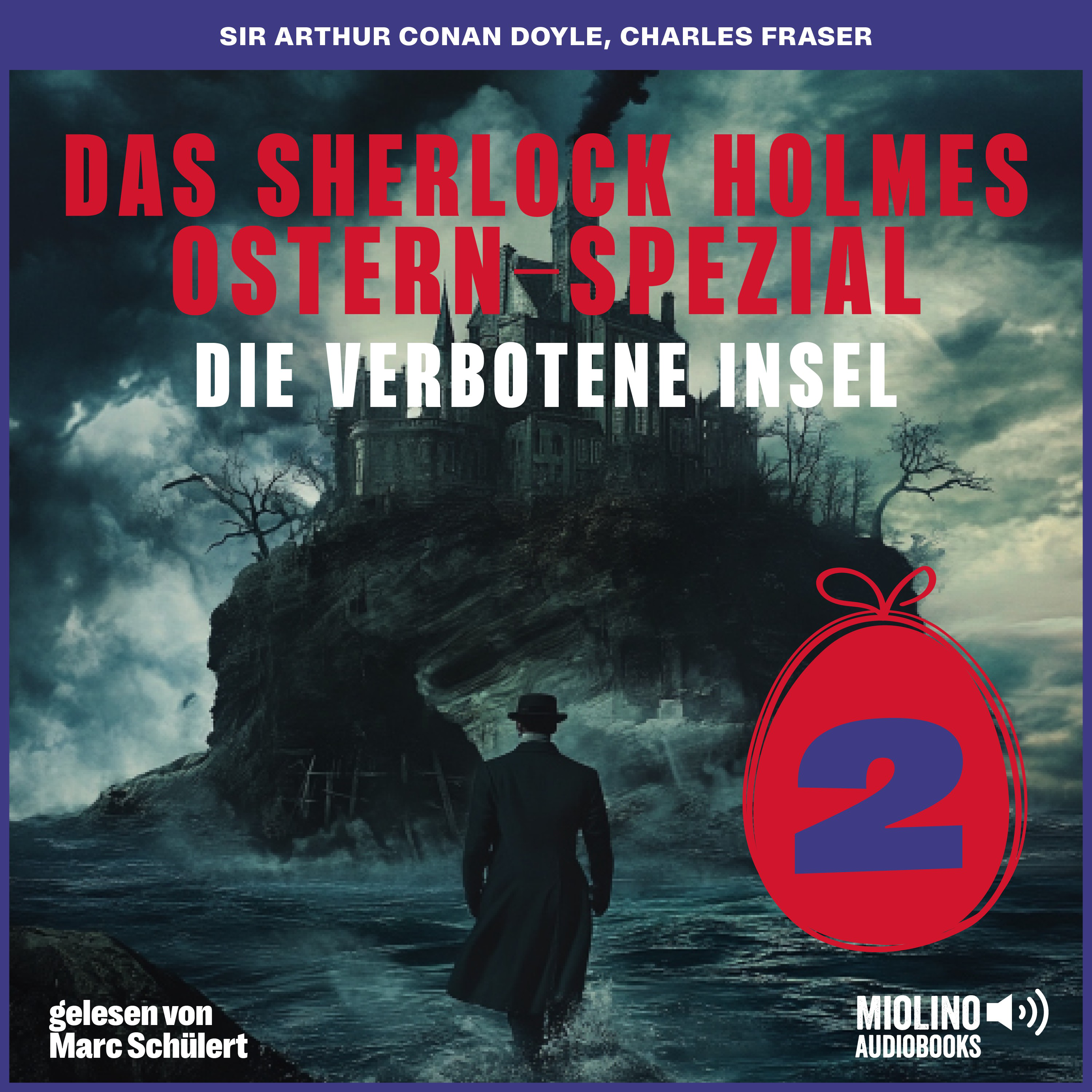 Das Sherlock Holmes Ostern-Spezial (Die verbotene Insel, Folge 2)