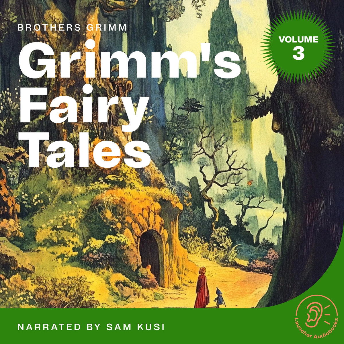 Grimm's Fairy Tales (Volume 3)