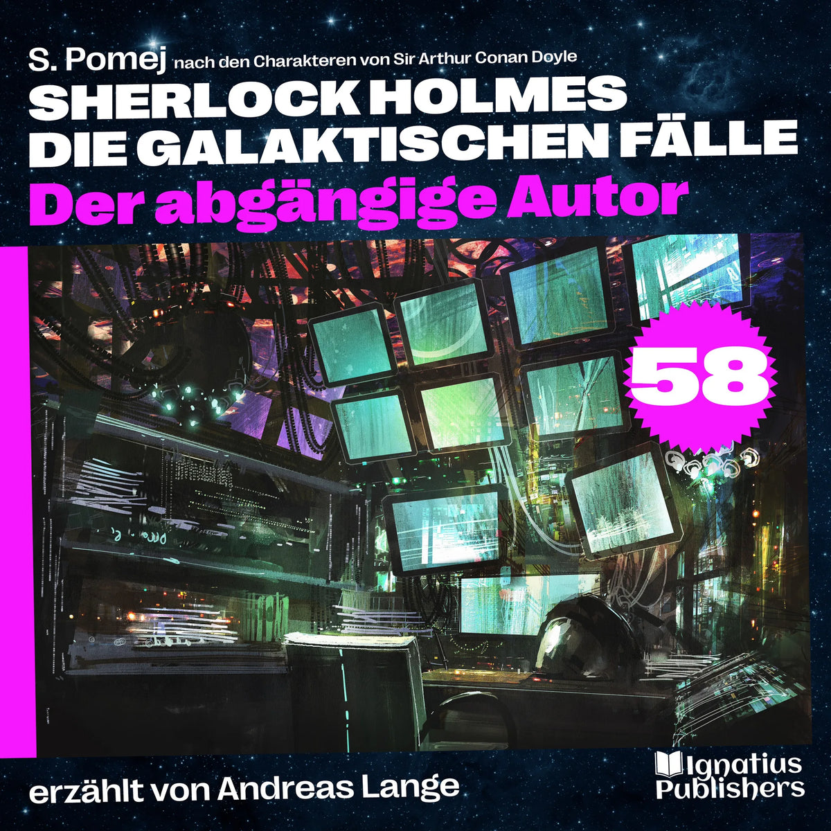 Der abgängige Autor (Sherlock Holmes - Die galaktischen Fälle, Folge 58)