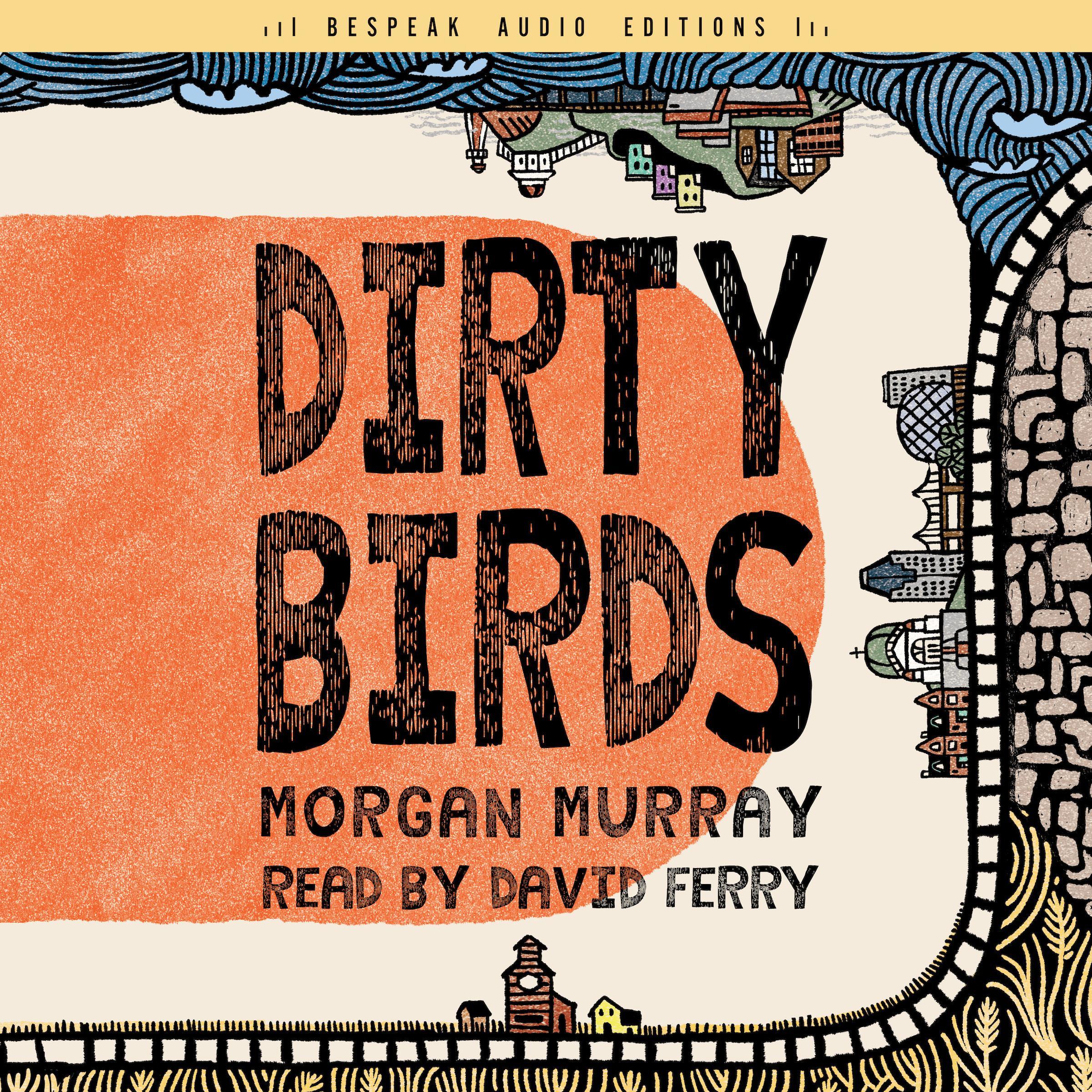 Dirty Birds