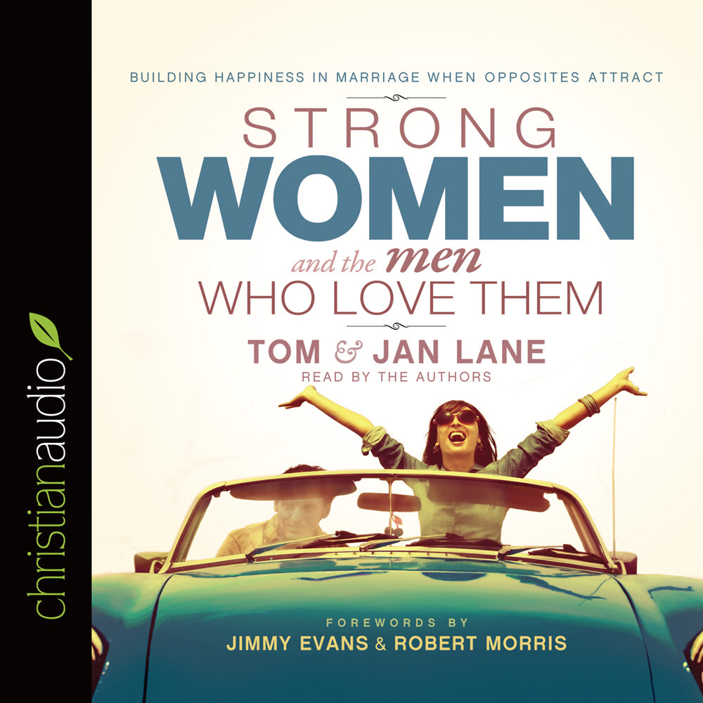 Strong Women and the Men Who Love Them
