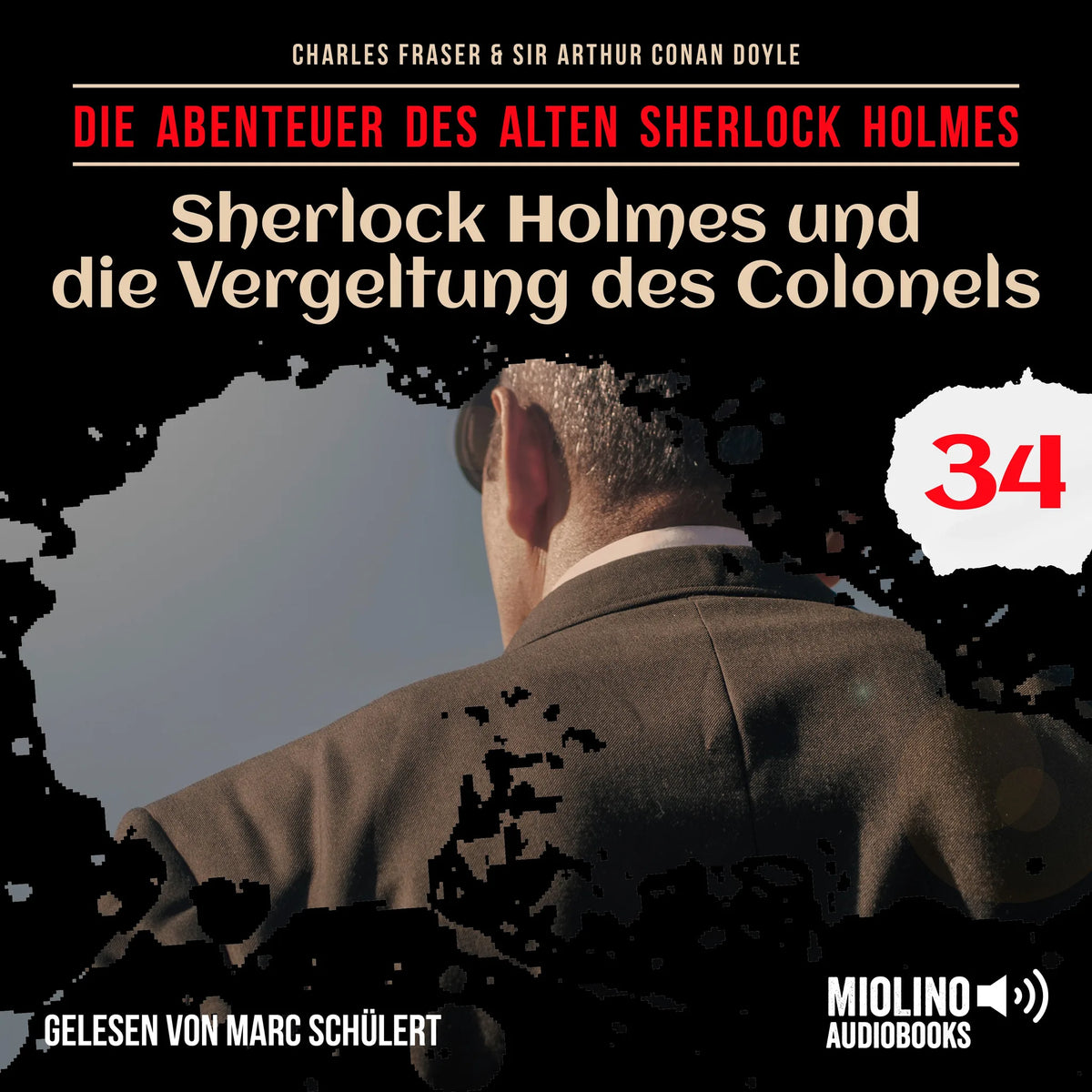 Sherlock Holmes und die Vergeltung des Colonels (Die Abenteuer des alten Sherlock Holmes, Folge 34)
