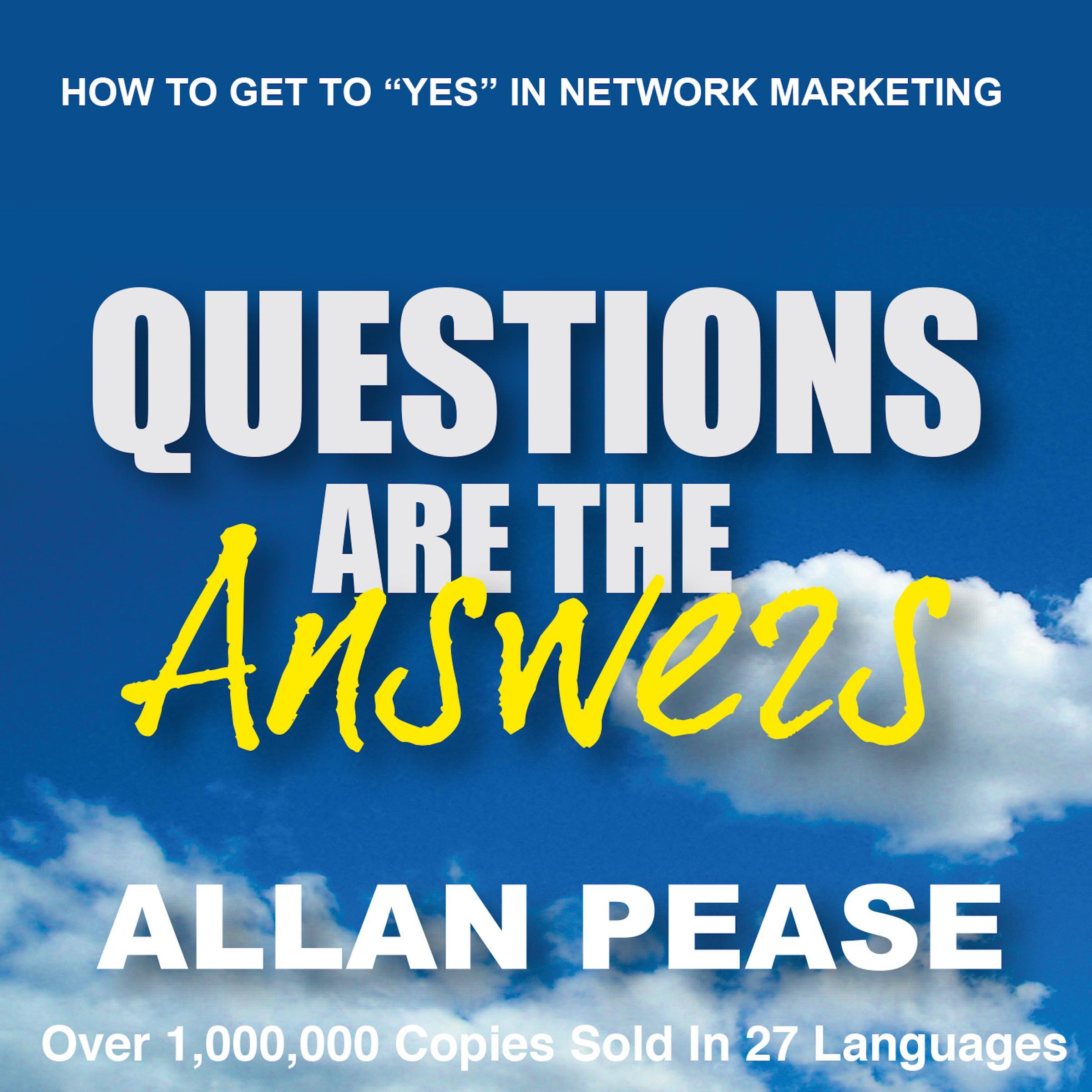 Questions are the Answers