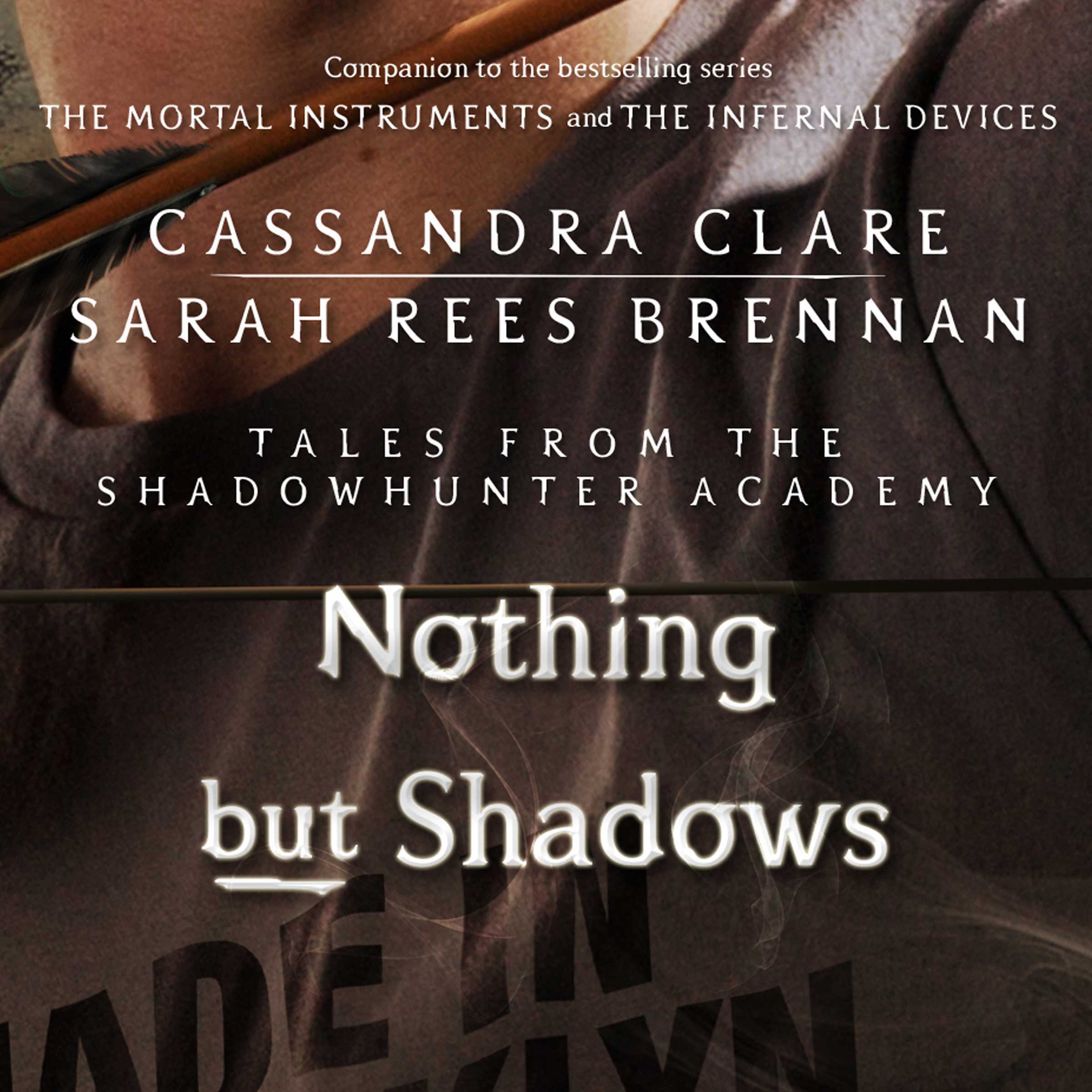 Nothing But Shadows