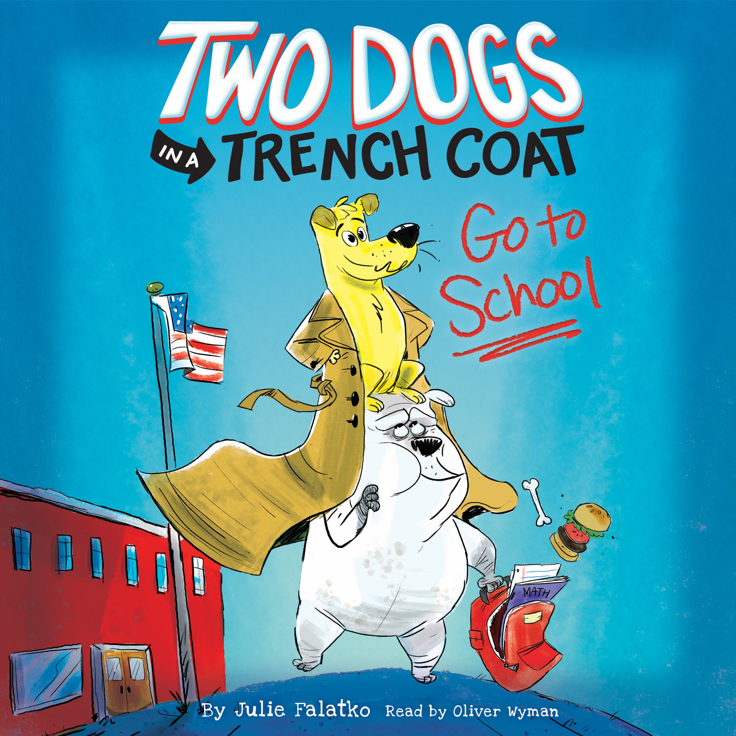 Two Dogs in a Trench Coat Go to School