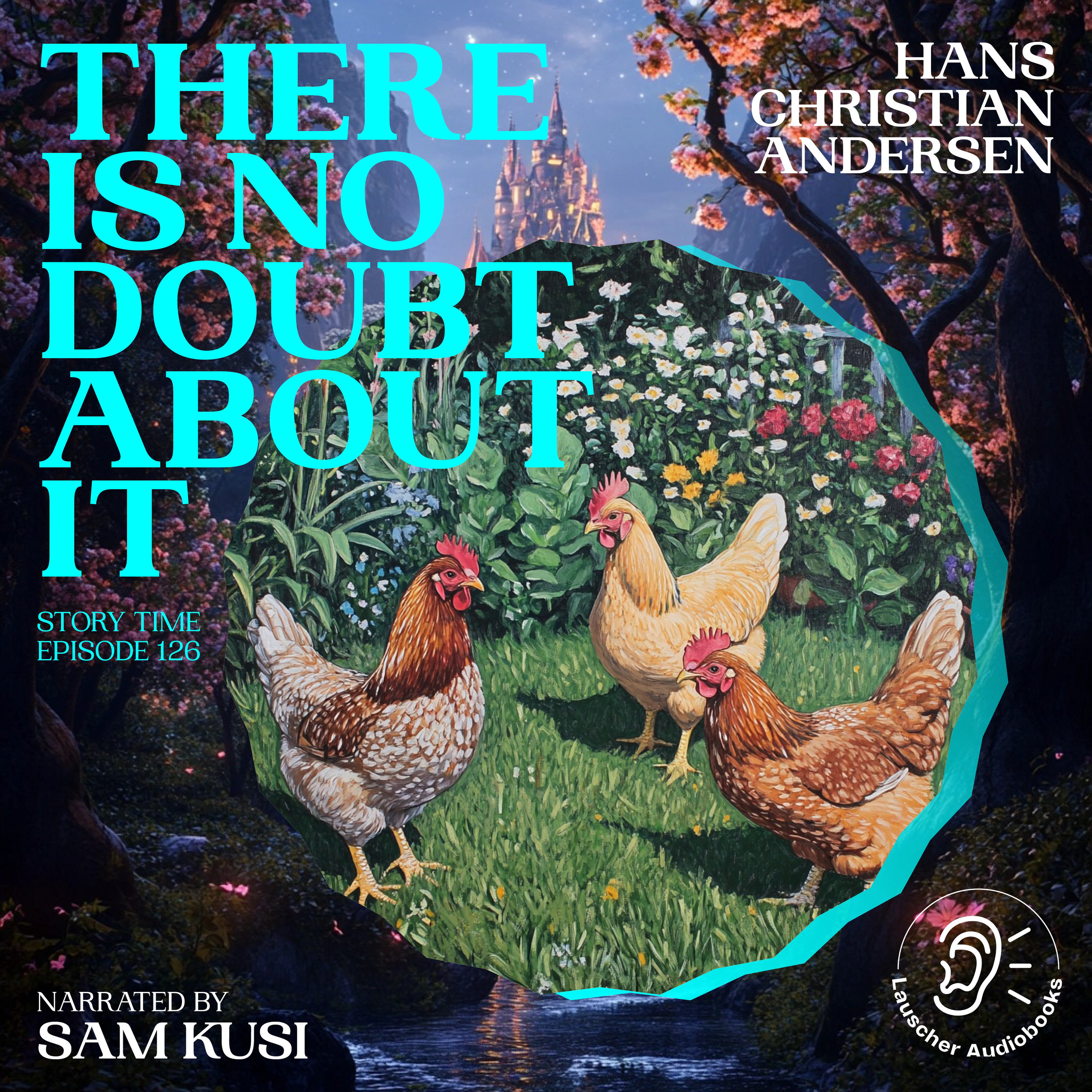 There Is No Doubt About It (Story Time, Episode 126)