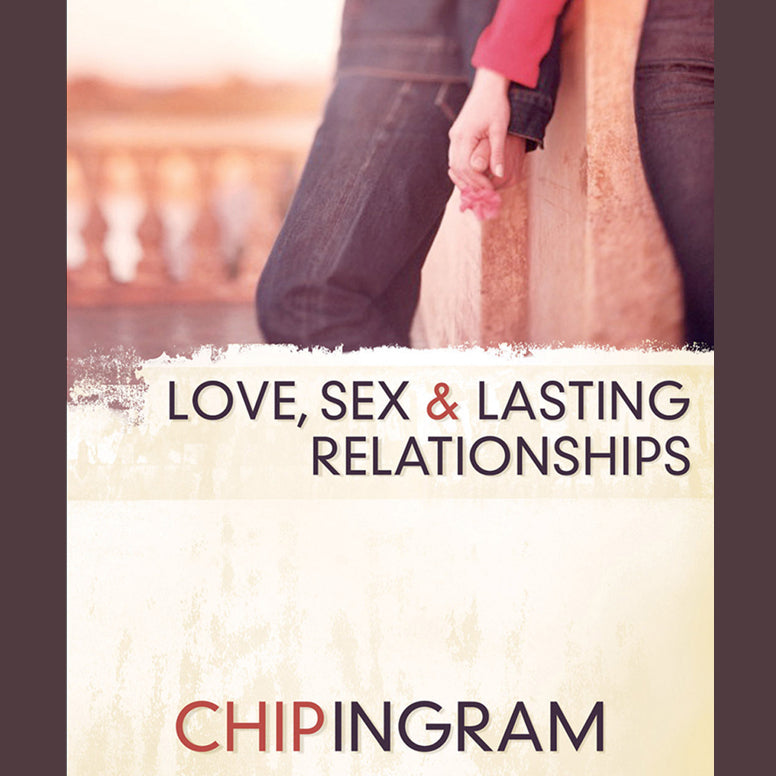 Love, Sex, and Lasting Relationships