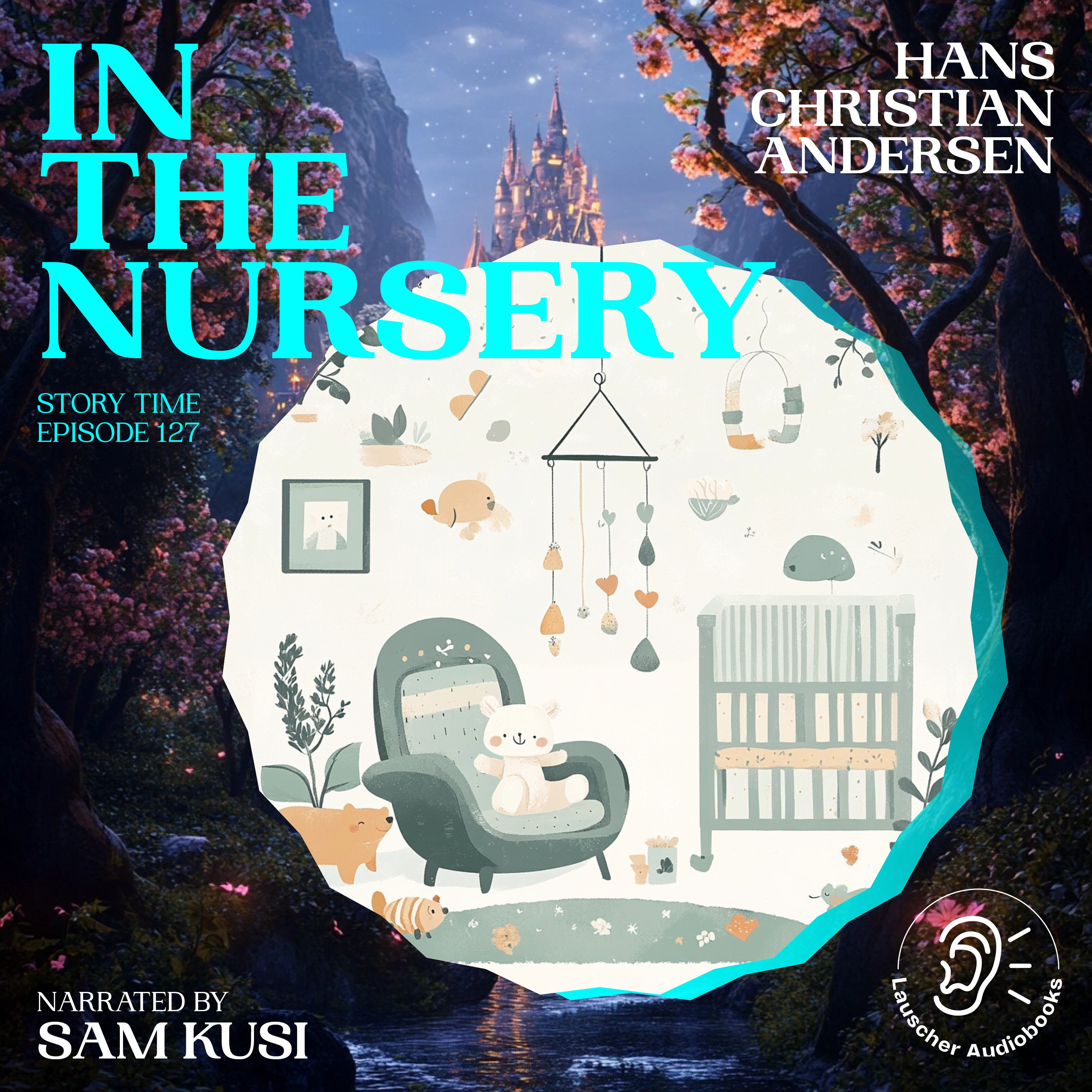 In the Nursery (Story Time, Episode 127)