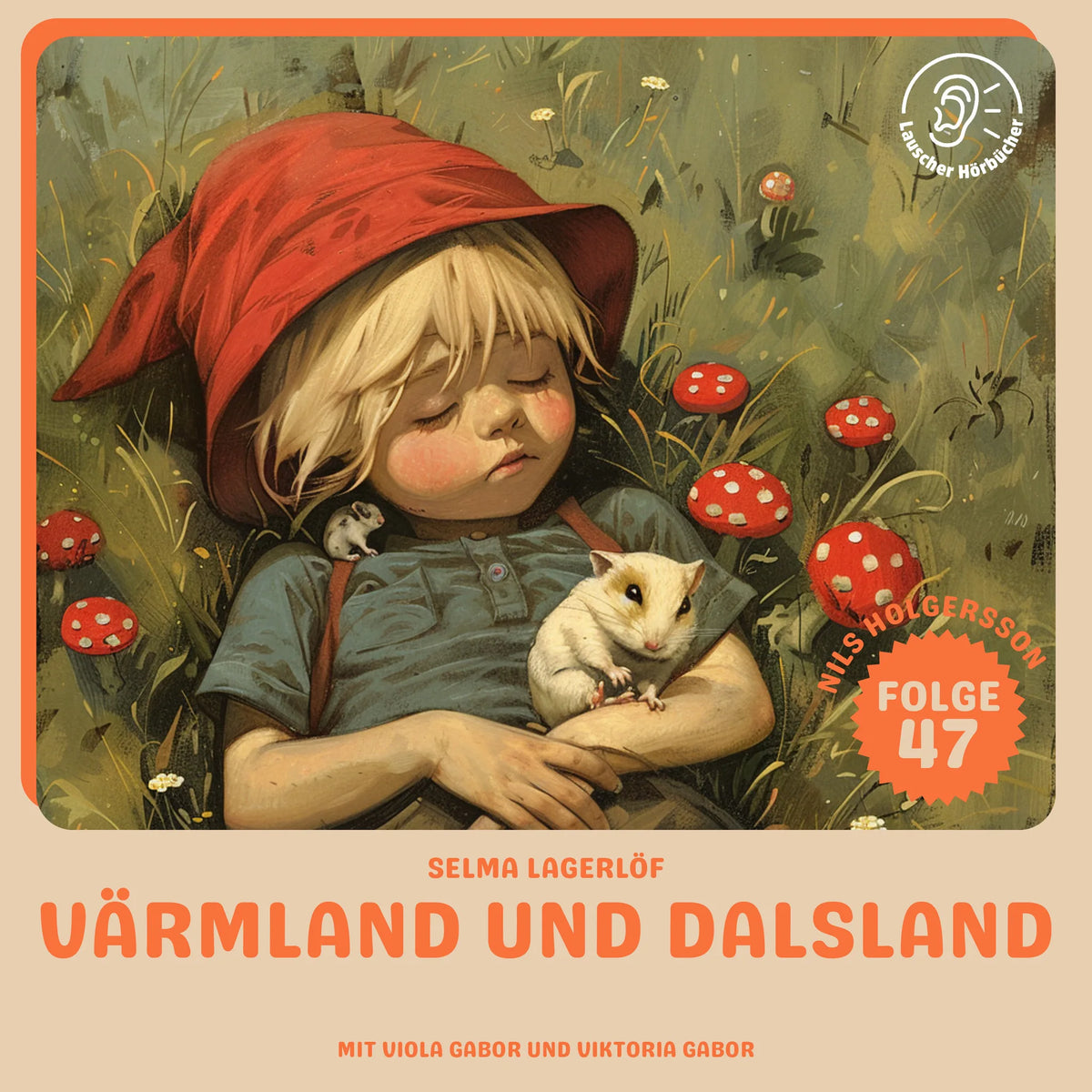 Värmland und Dalsland (Nils Holgersson, Folge 47)