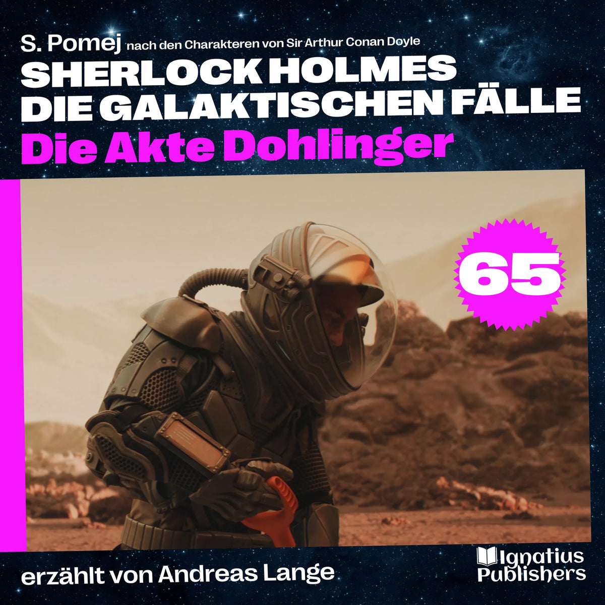 Die Akte Dohlinger (Sherlock Holmes - Die galaktischen Fälle, Folge 65)