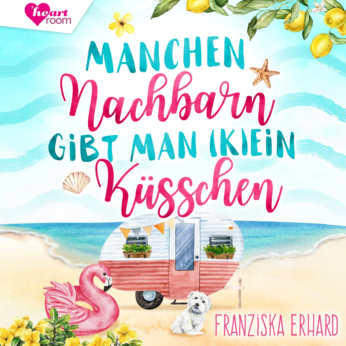Manchen Nachbarn gibt man (K)Ein Küsschen