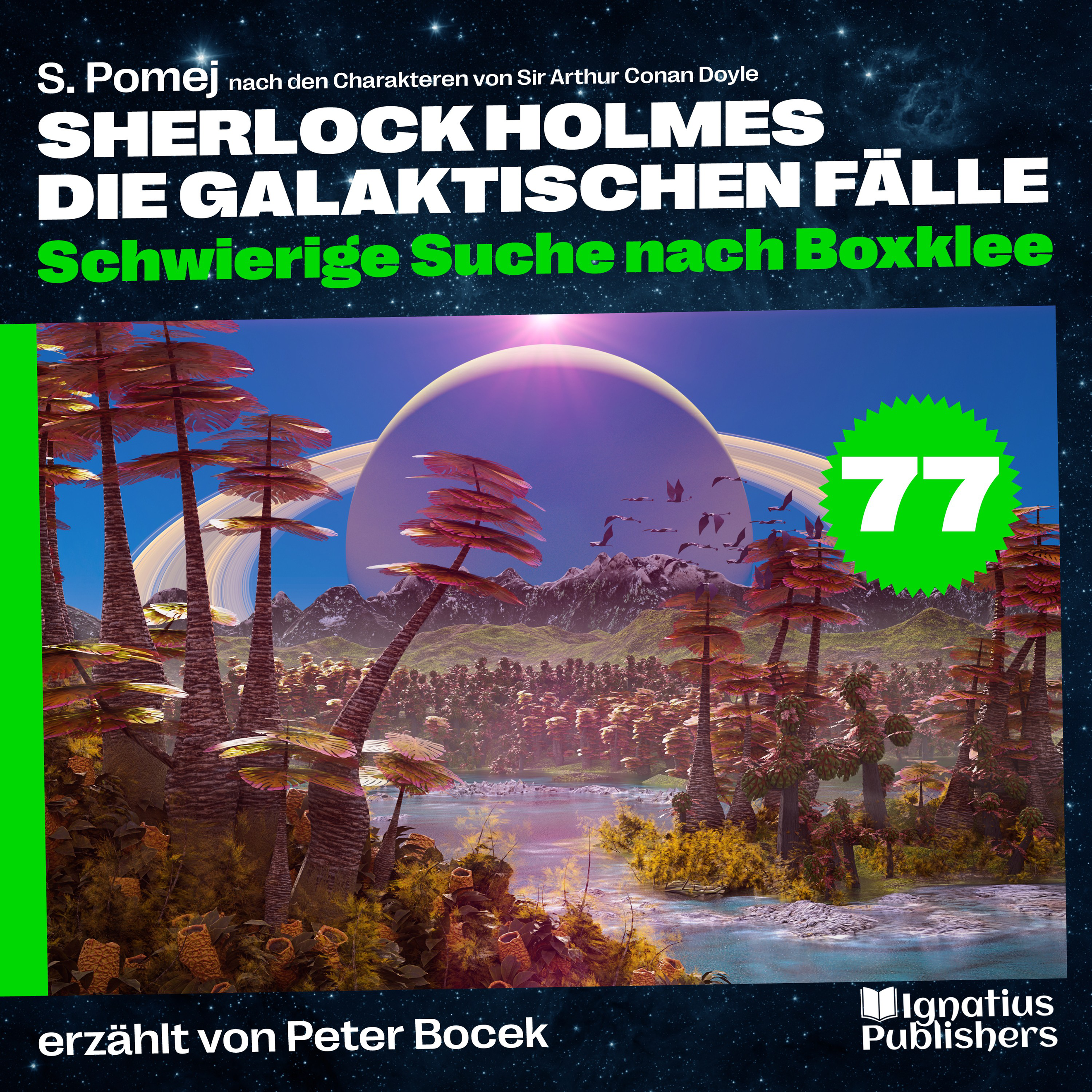 Schwierige Suche nach Boxklee (Sherlock Holmes - Die galaktischen Fälle, Folge 77)