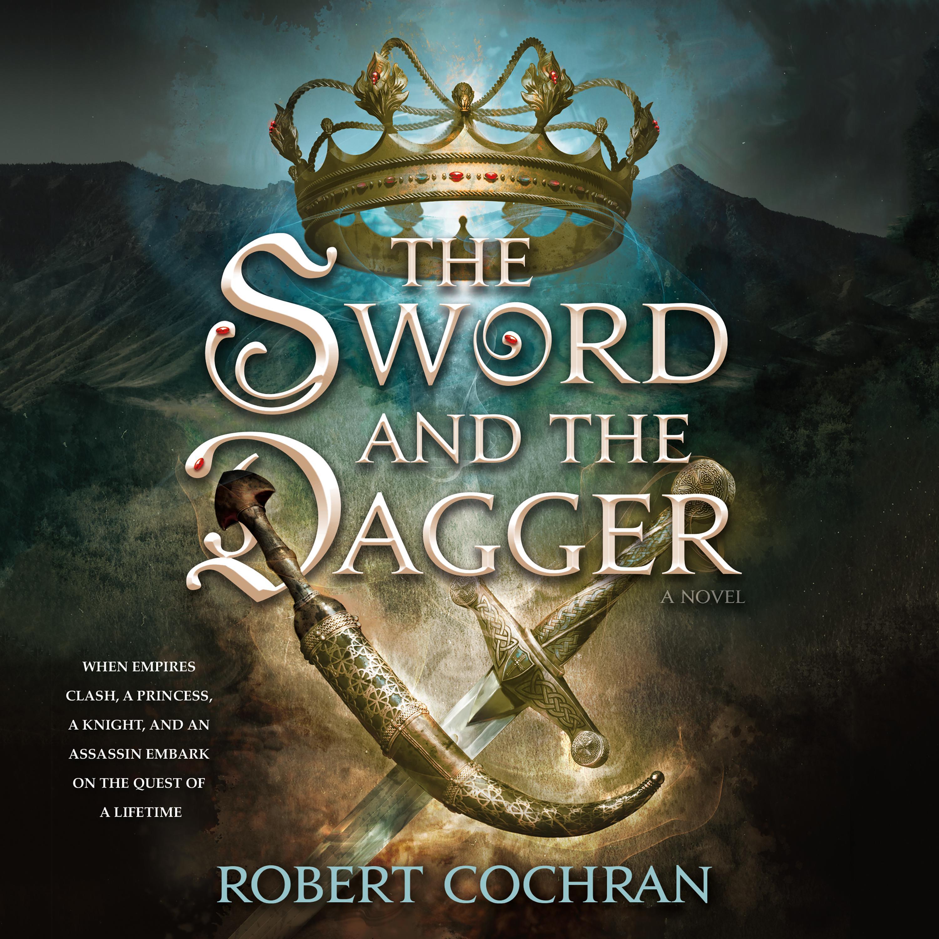The Sword and the Dagger