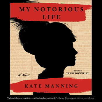 My Notorious Life