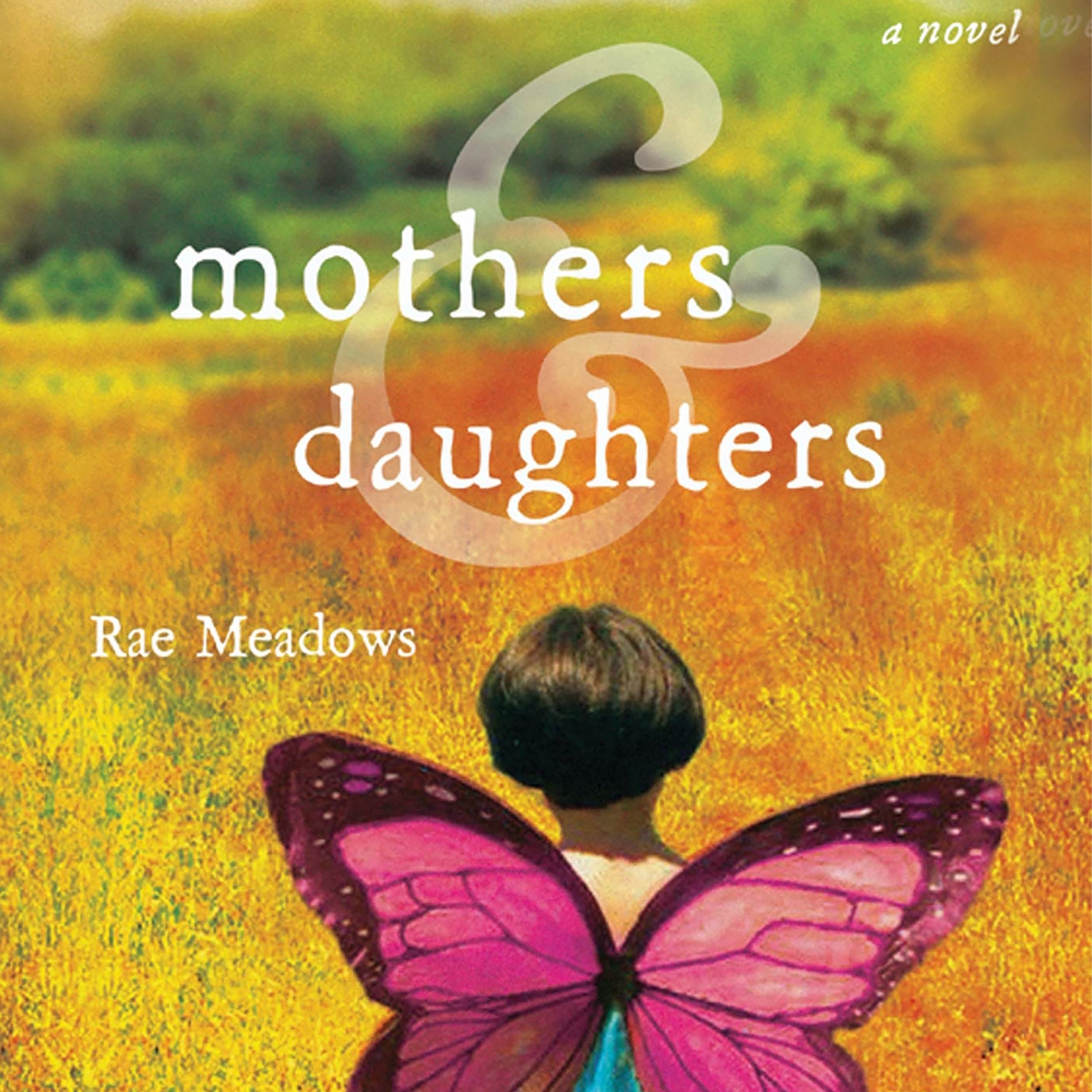 Mothers and Daughters