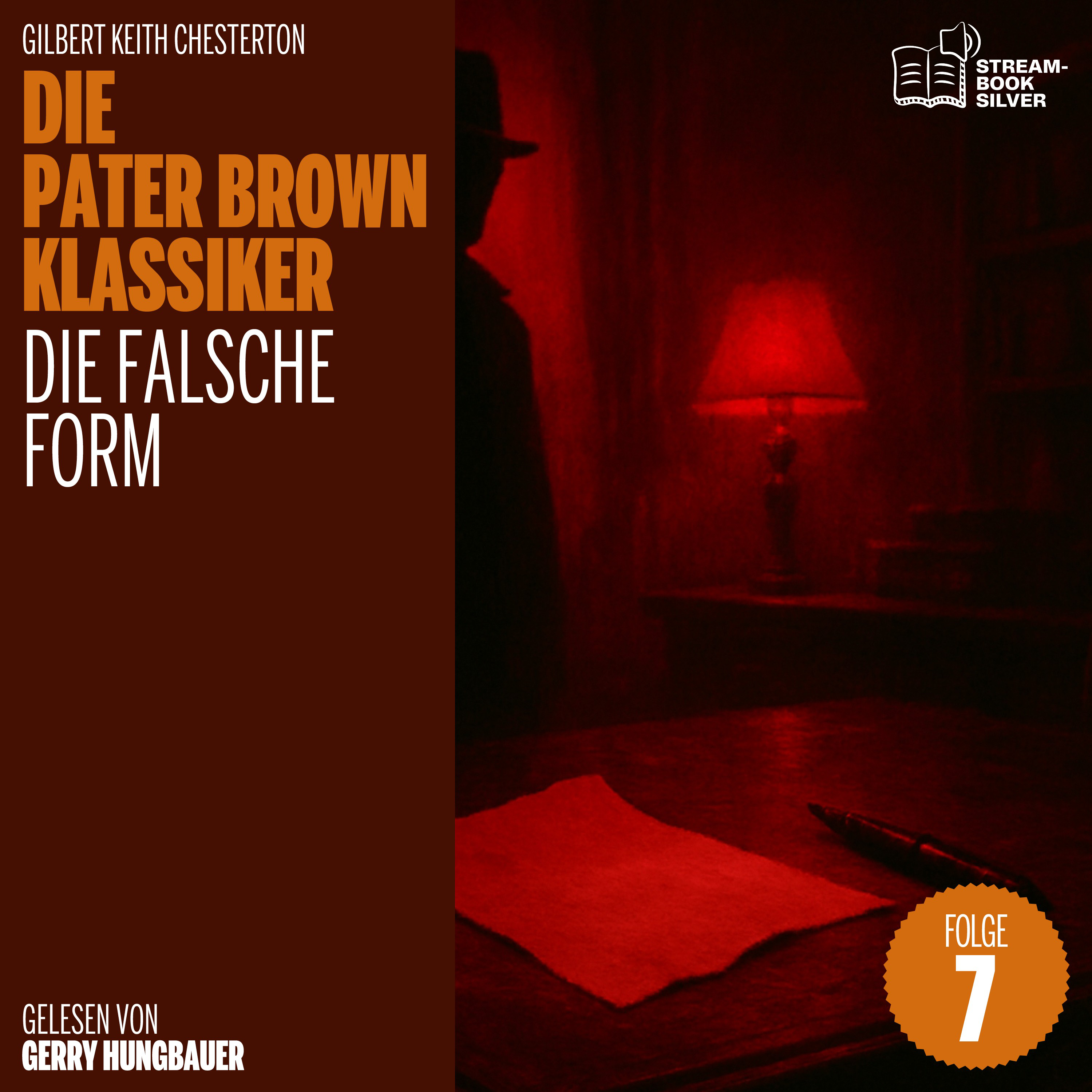 Die falsche Form (Die Pater Brown Klassiker, Folge 7)