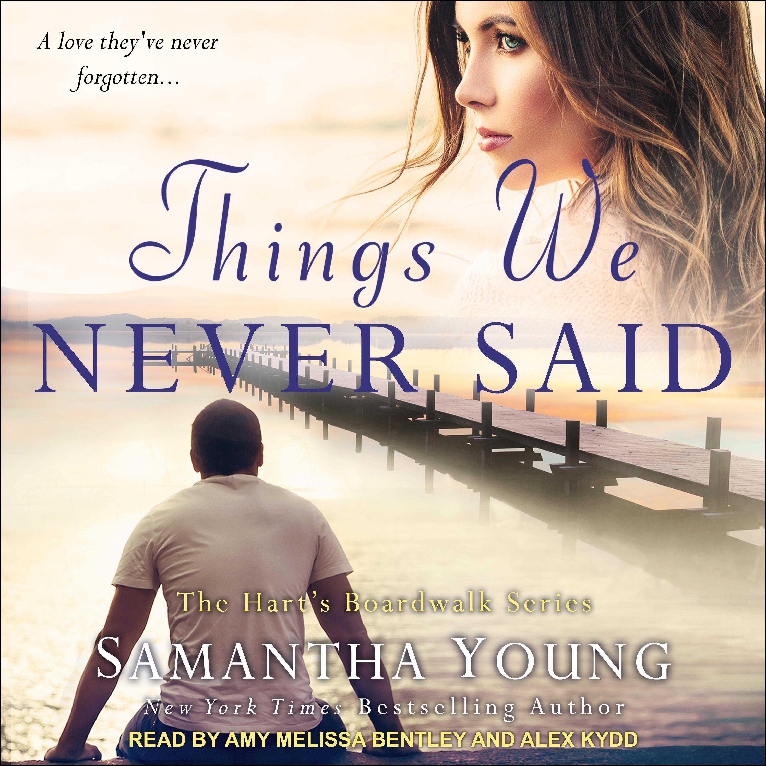 Things We Never Said