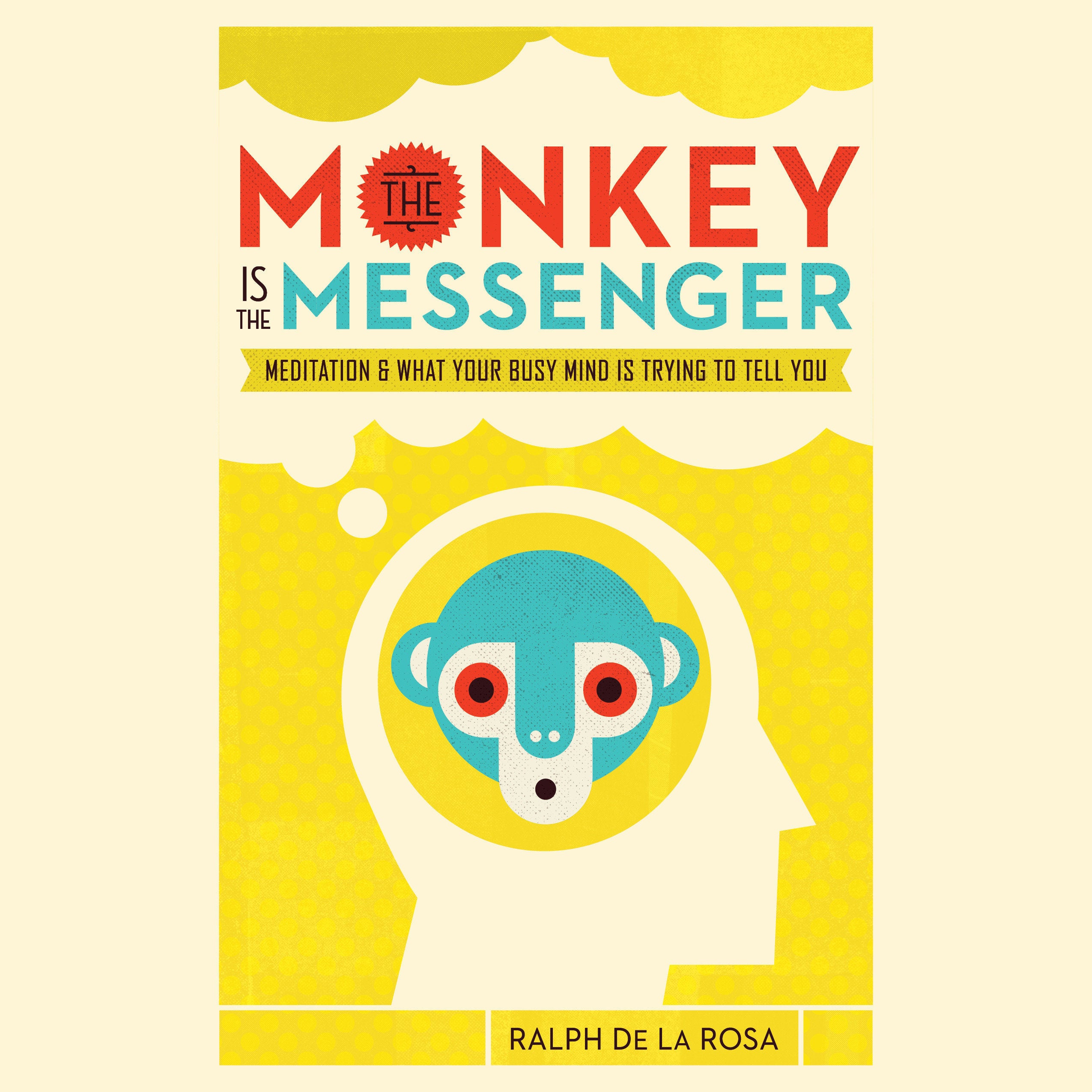 The Monkey Is the Messenger