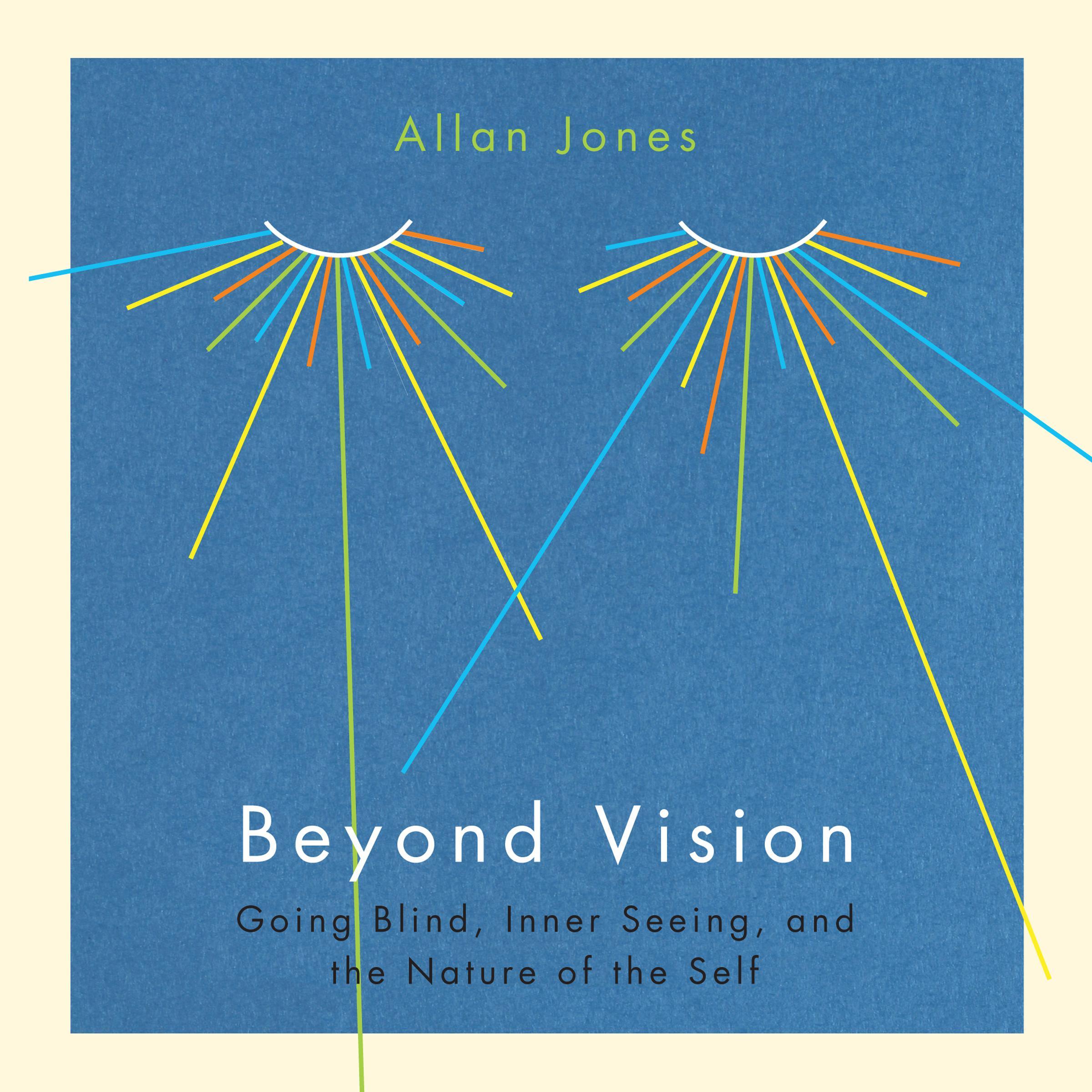 Beyond Vision