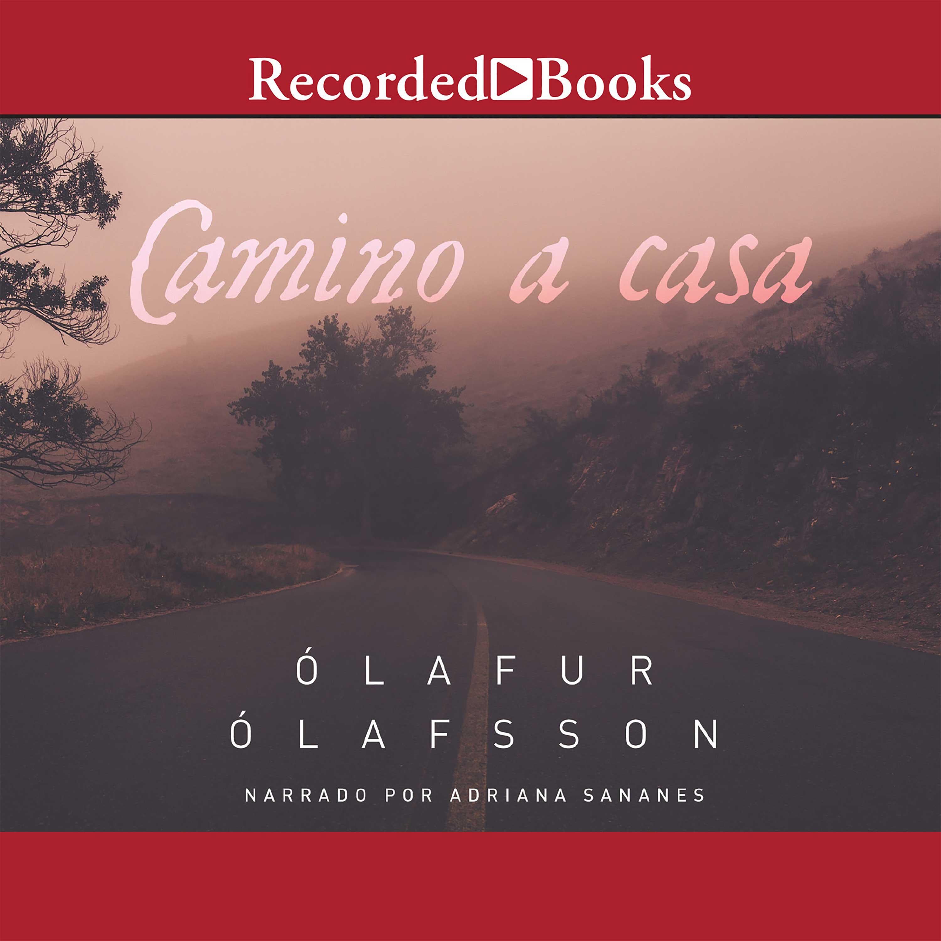 Camino a casa (The Journey Home)