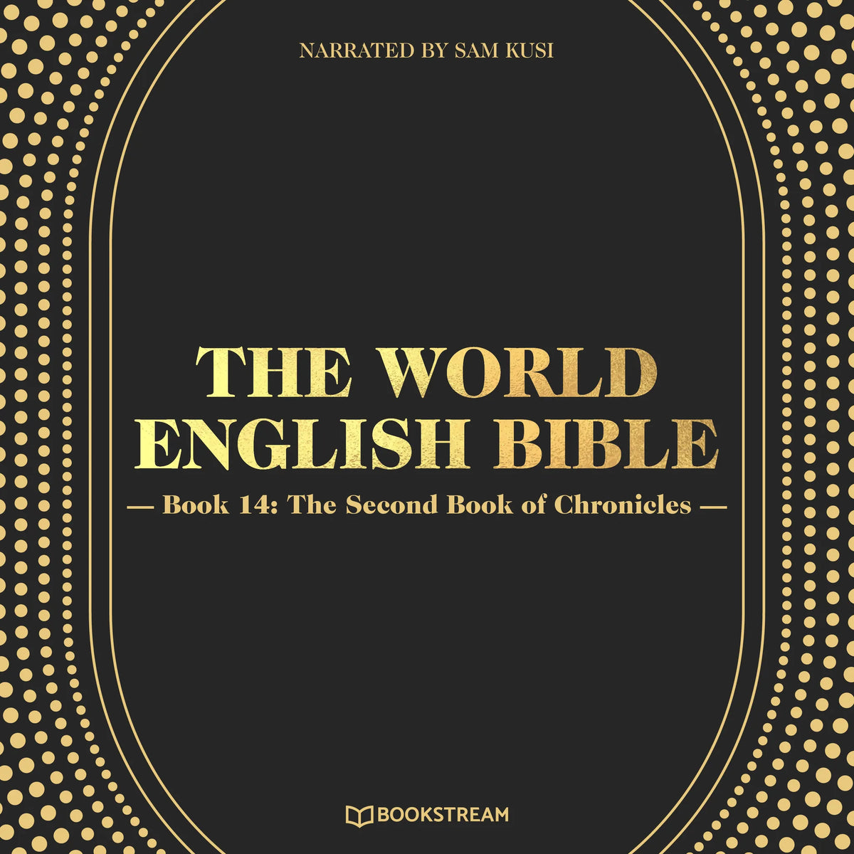 The World English Bible, Book 14: The Second Book of Chronicles