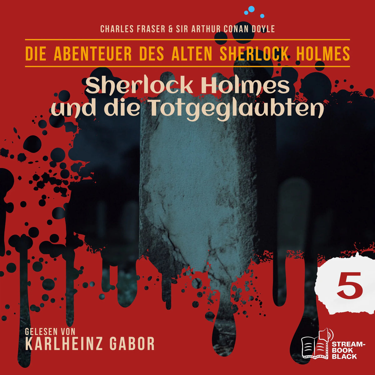 Sherlock Holmes und die Totgeglaubten (Die Abenteuer des alten Sherlock Holmes, Folge 5)