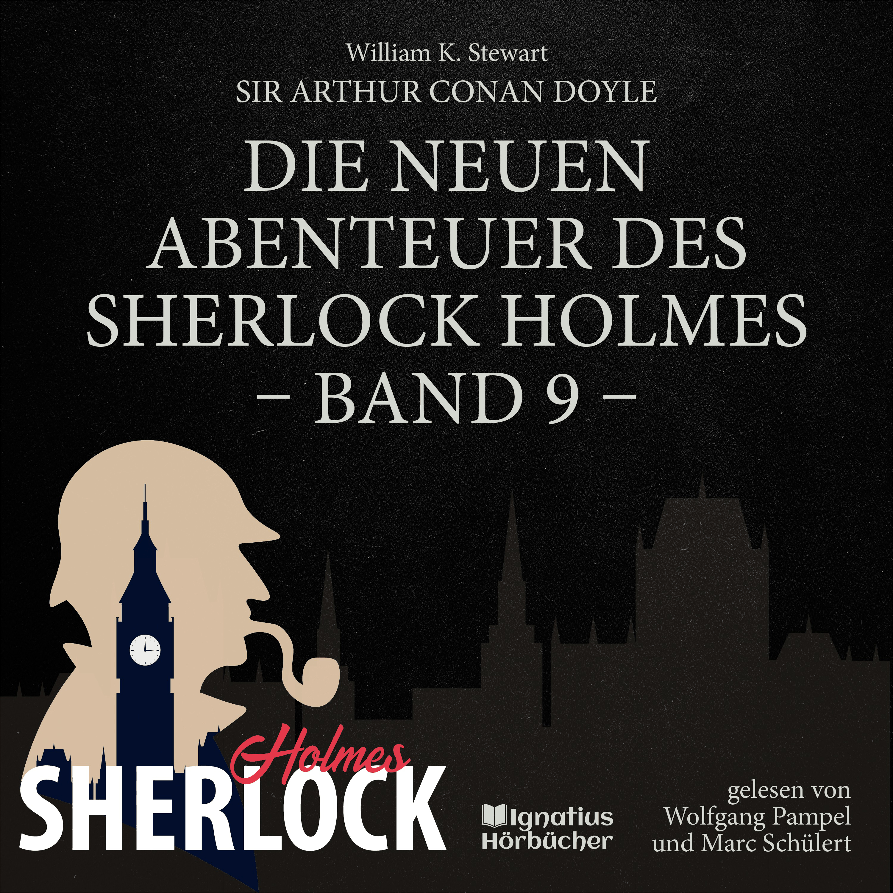 Die neuen Abenteuer des Sherlock Holmes (Band 9)
