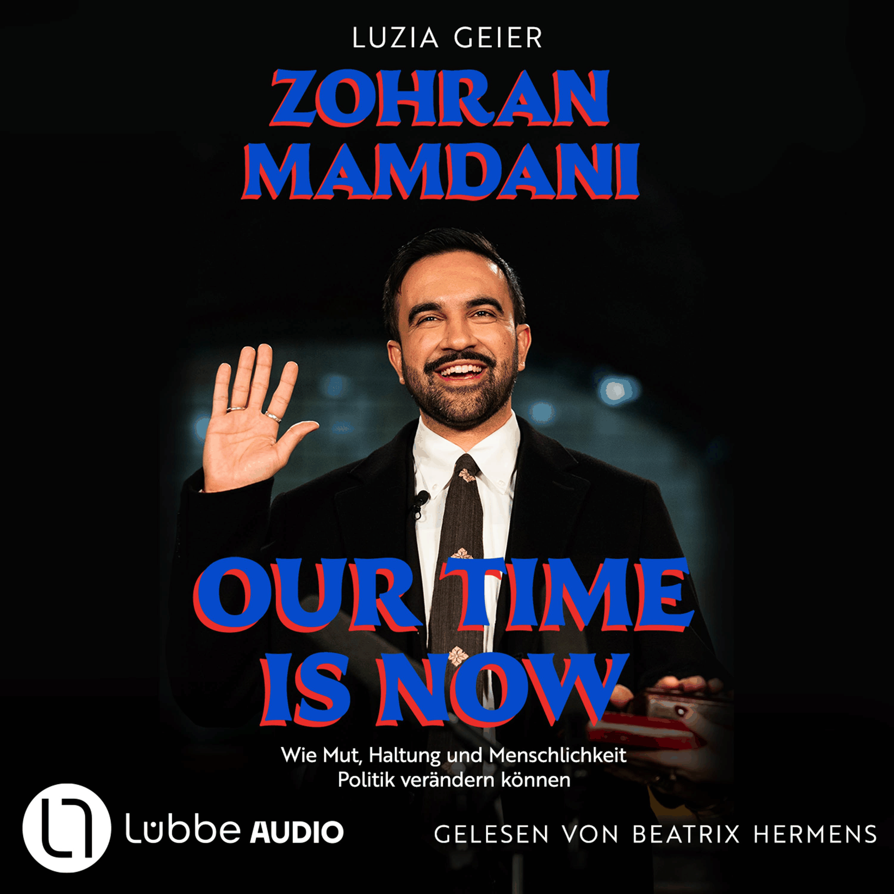 Our Time Is Now - Zohran Mamdani